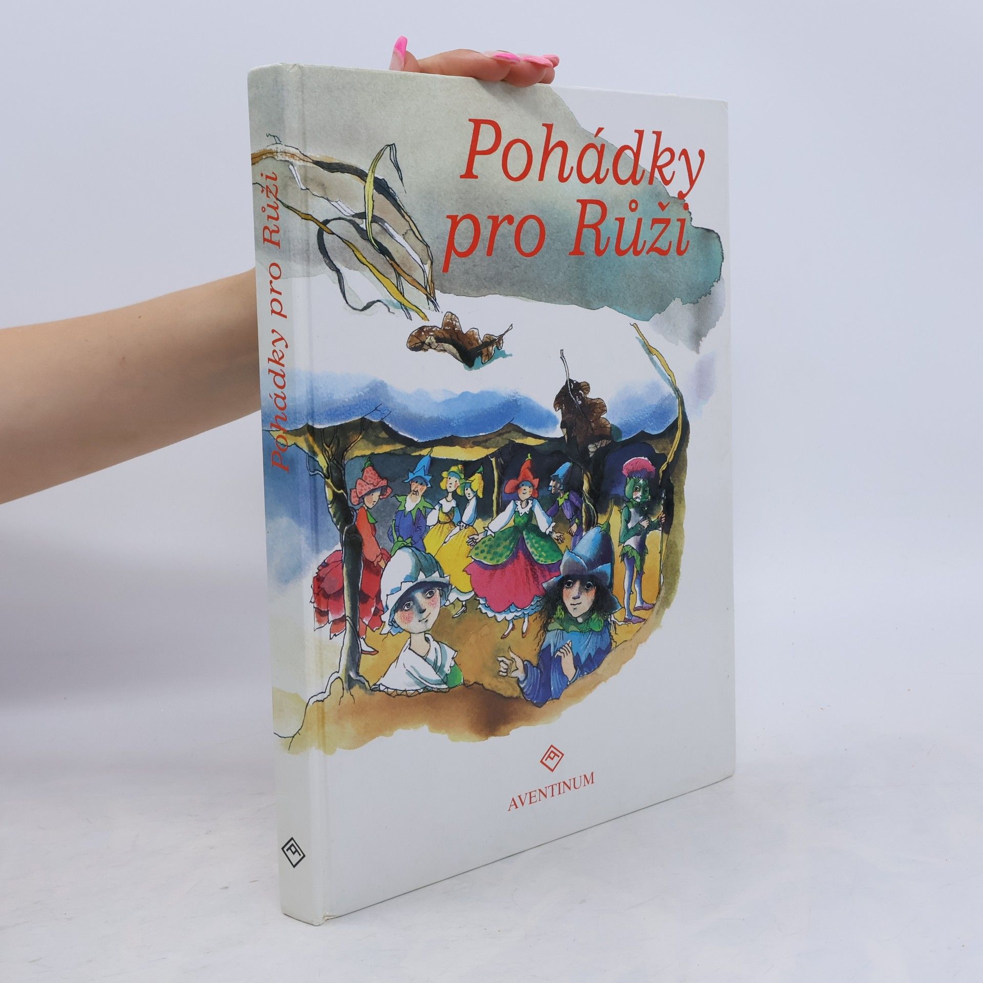 Vratislav Šťovíček Pohádky pro Růži