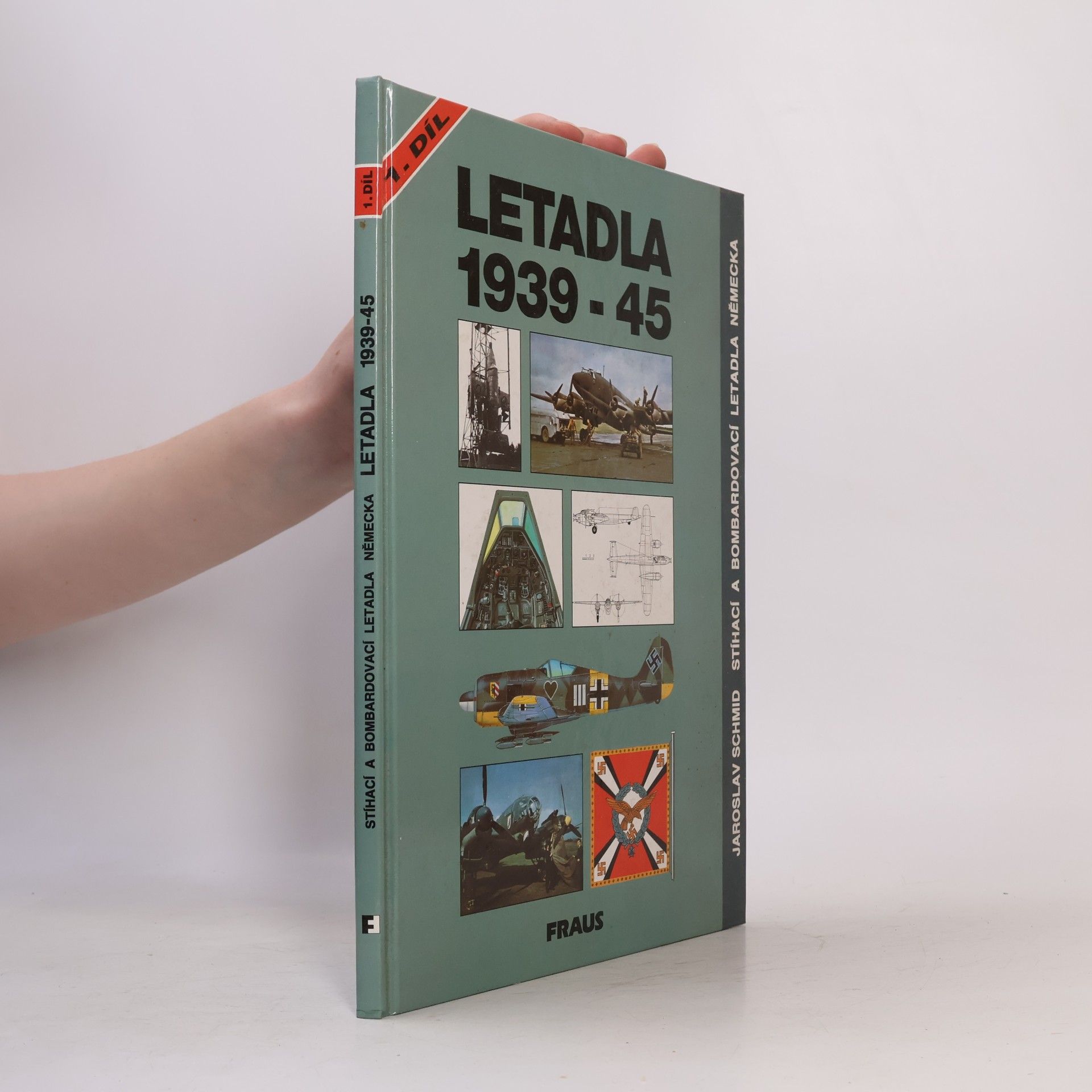Jaroslav Schmid Letadla 1939-45 : stíhací a bombardovací letadla Německa. Díl 1, Kap. 1-15 (Arado Ar 234 až Heinkel He 219)