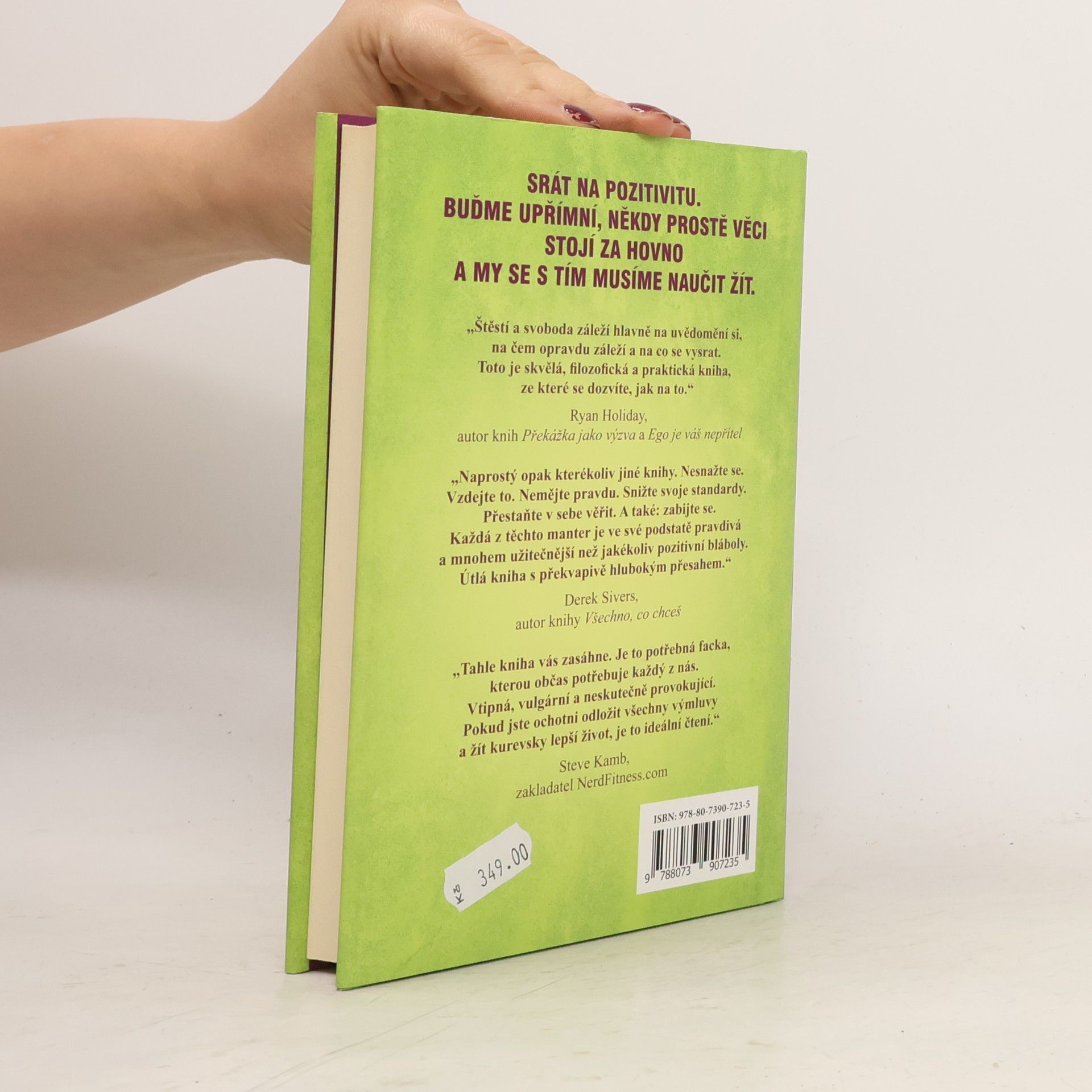 Mark Manson Důmyslné umění, jak mít všechno u pr**le