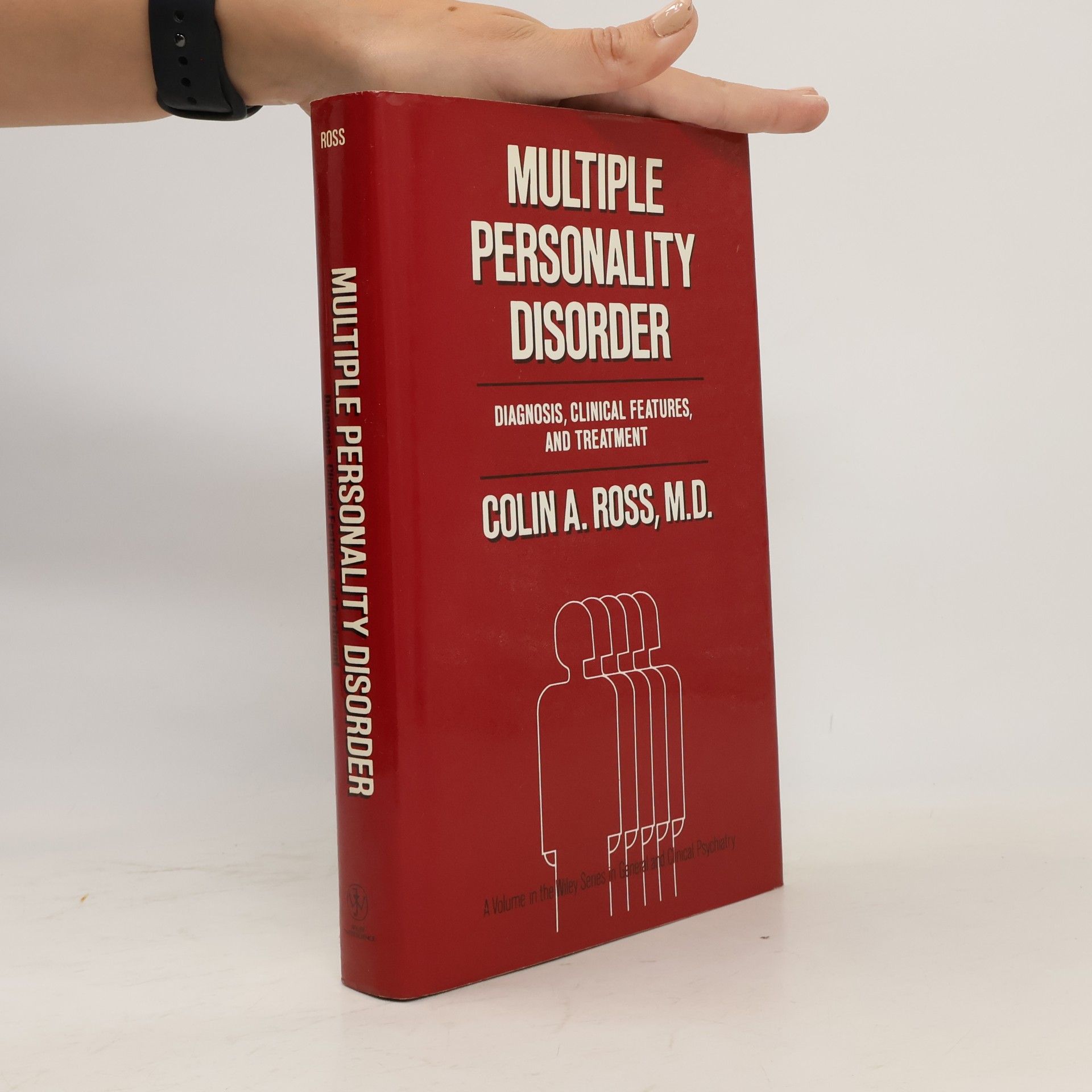 Wiley Series in General and Clinical Psychiatry: Multiple Personality Disorder