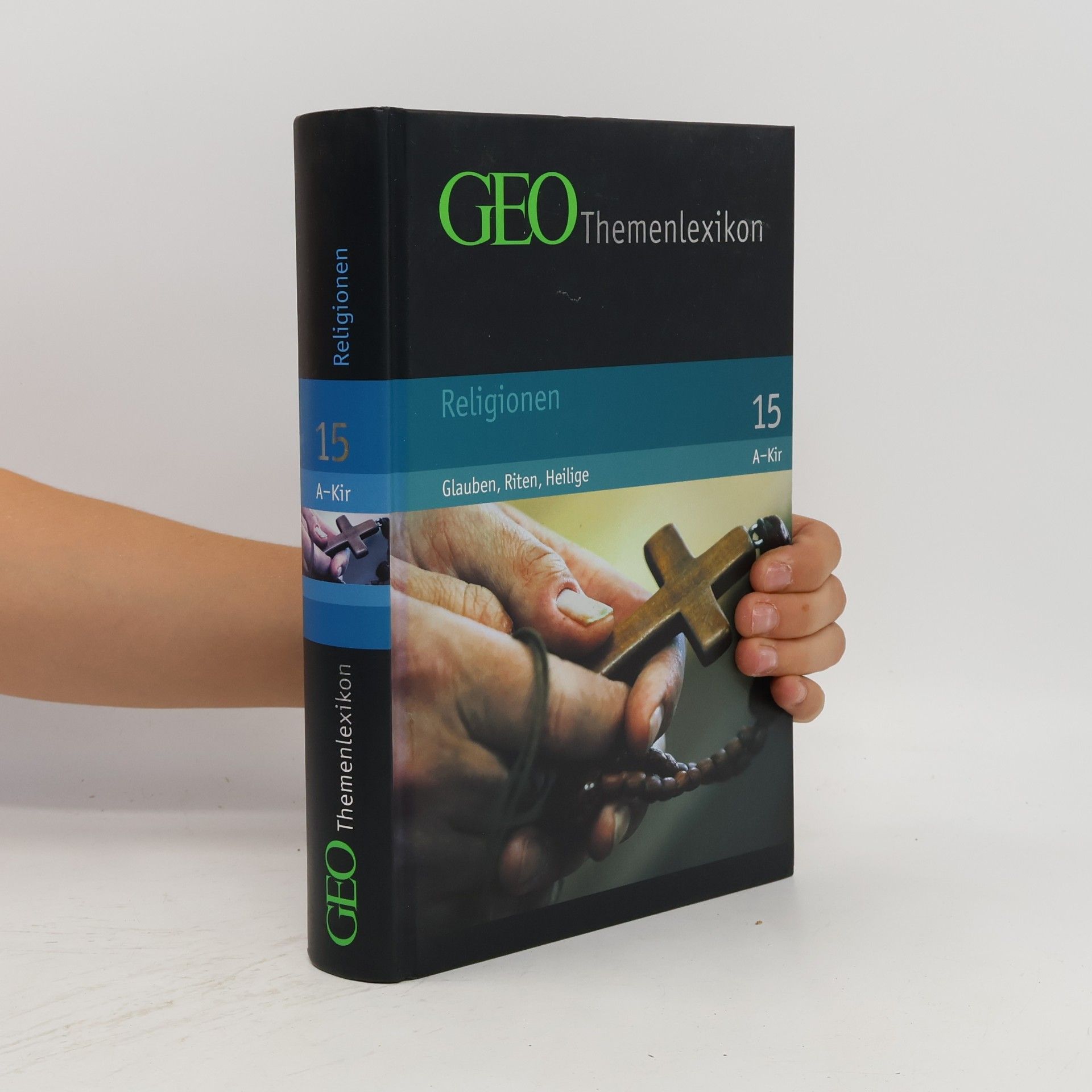 Peter Matthias Gaede GEO Themenlexikon 15: Religionen