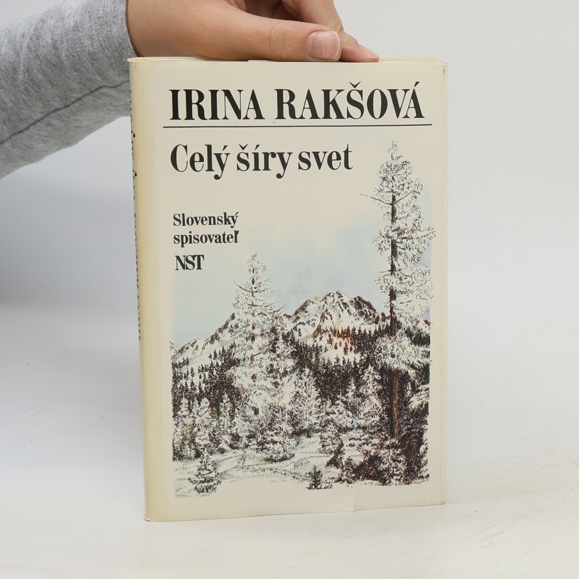 Irina Rakšová Celý šíry svet