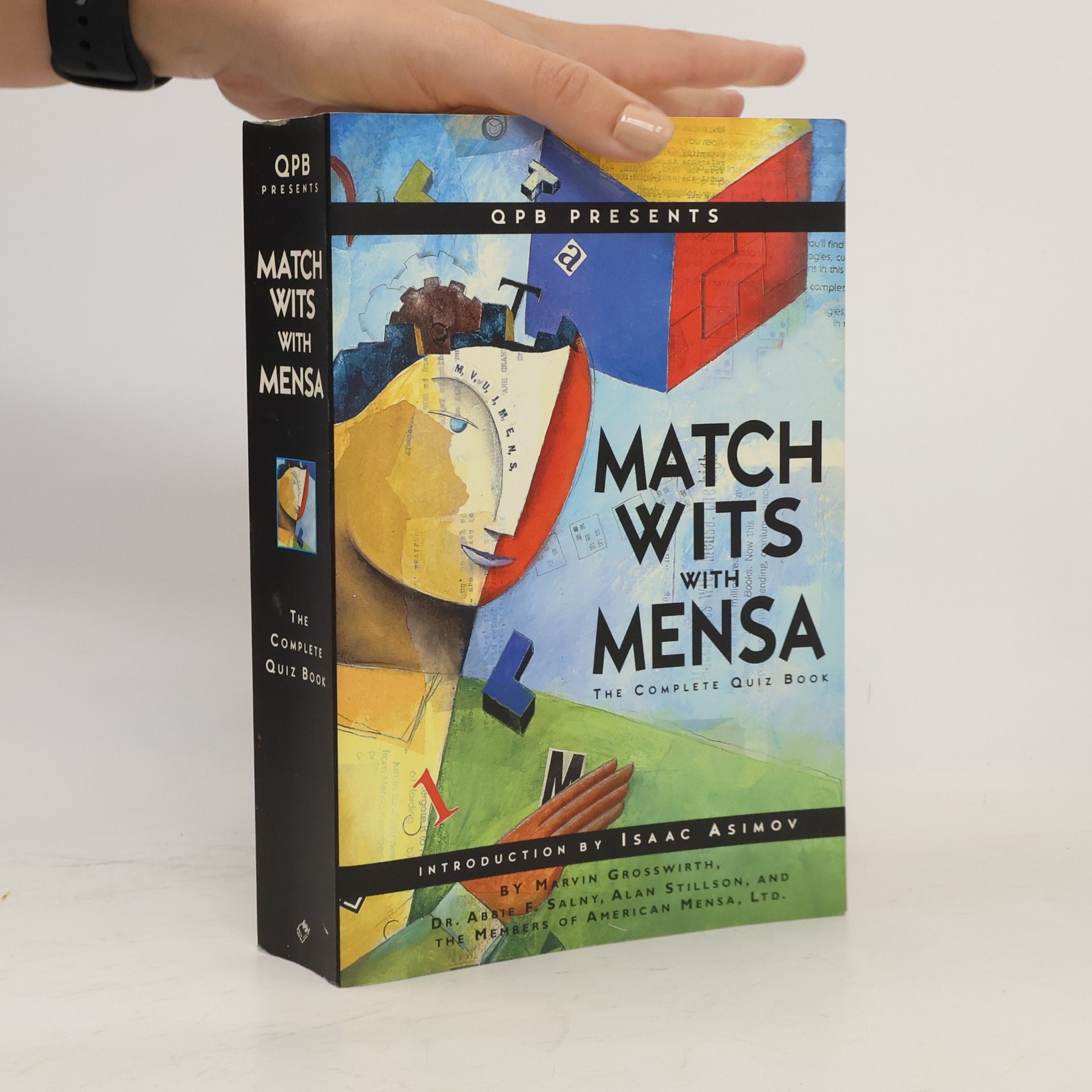 The Members of American Mensa, Ltd. Match Wits With Mensa Complete Quiz Book