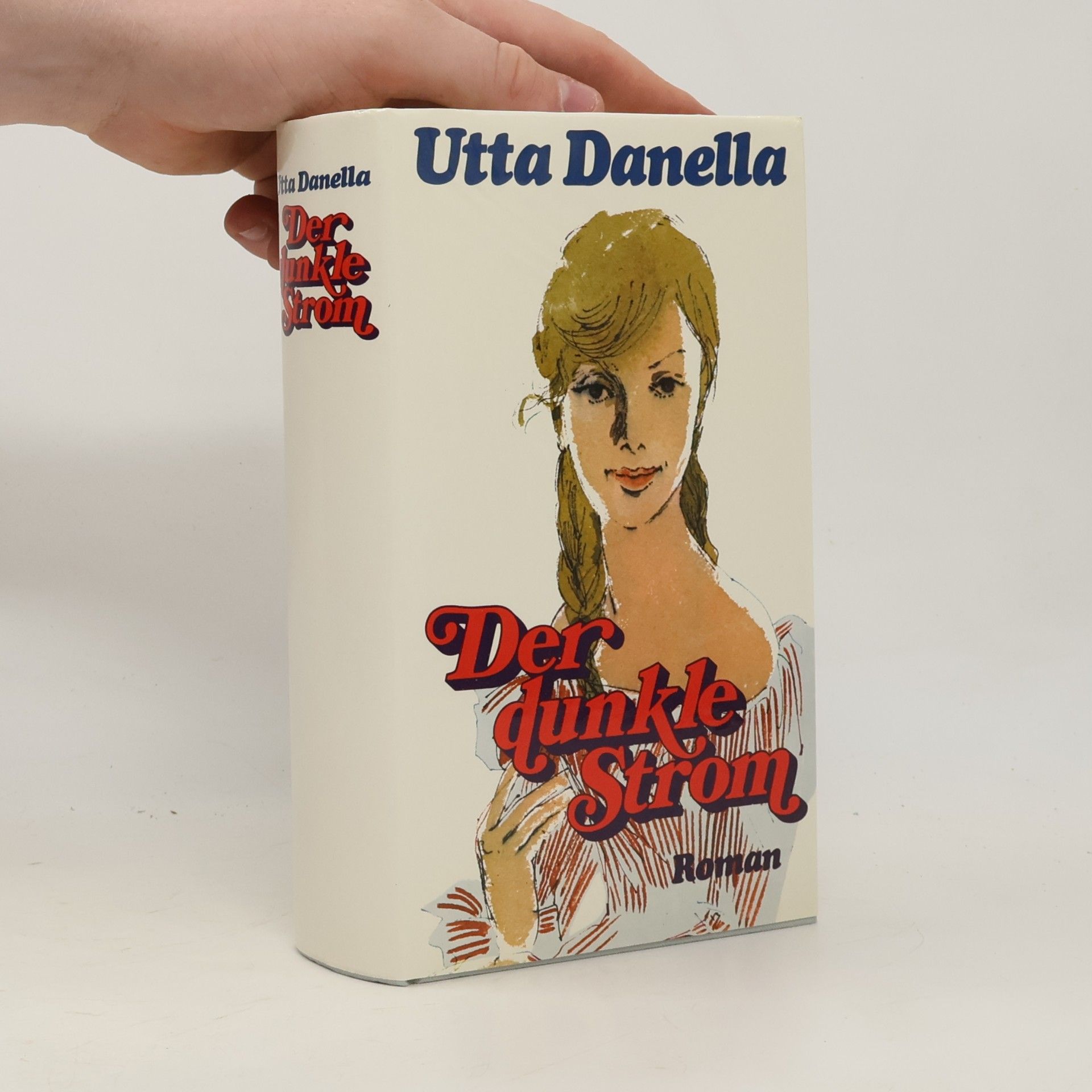 Utta Danella Der dunkle Strom