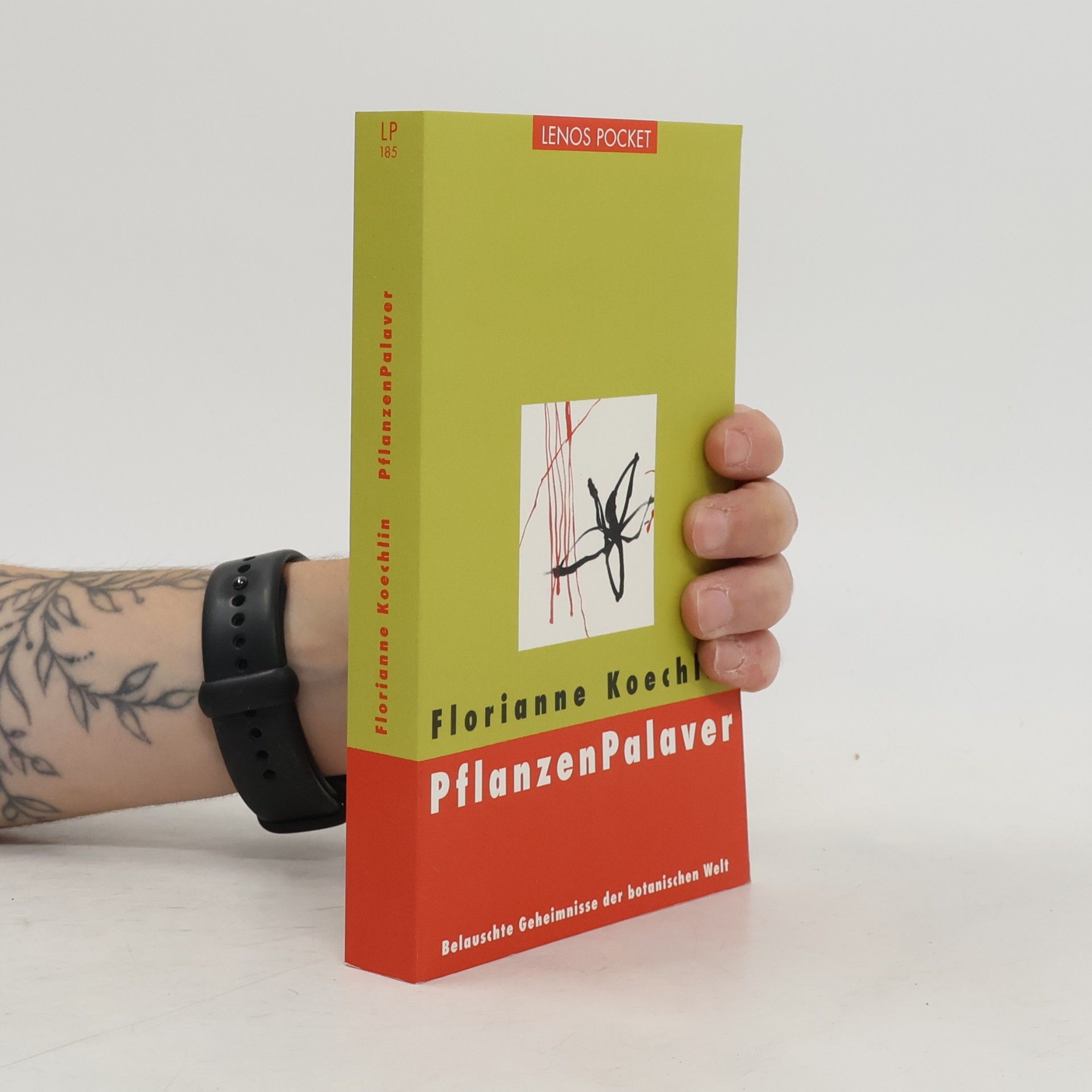 Florianne Koechlin Lenos Pocket - 185: PflanzenPalaver