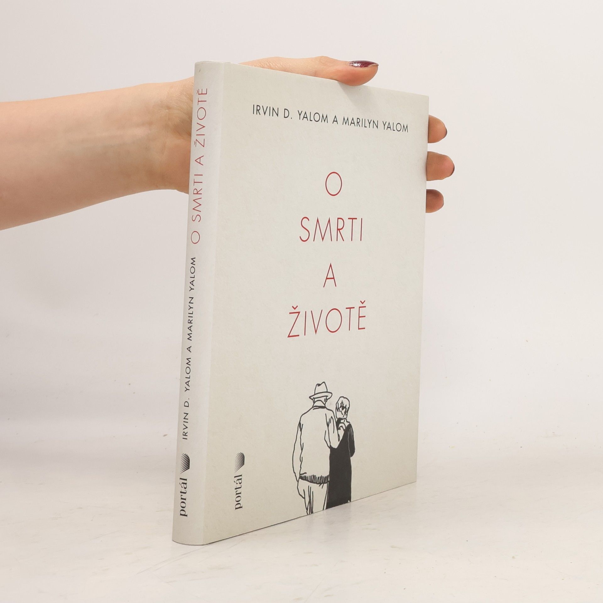 Irvin D. Yalom O smrti a životě