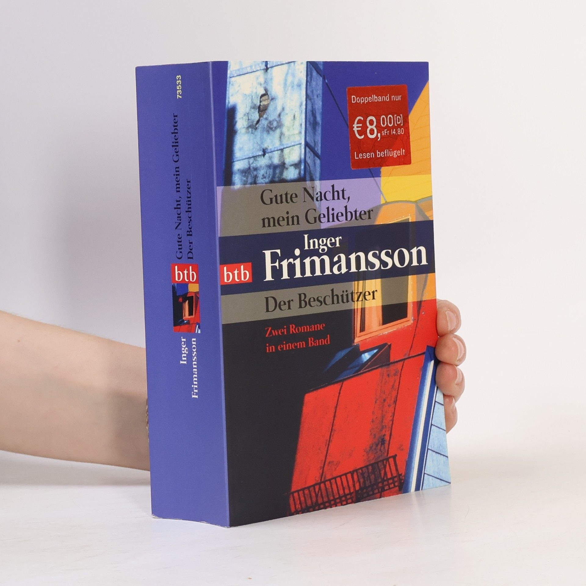 Inger Frimansson Gute Nacht, mein Geliebter. Der Beschützer