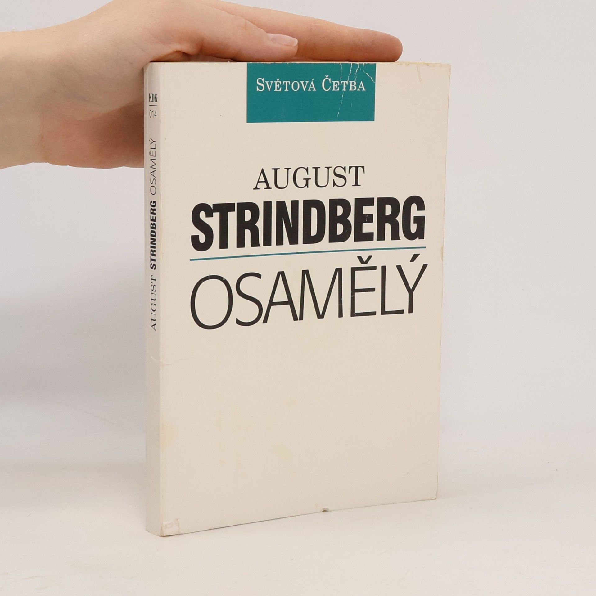 August Strindberg Osamělý