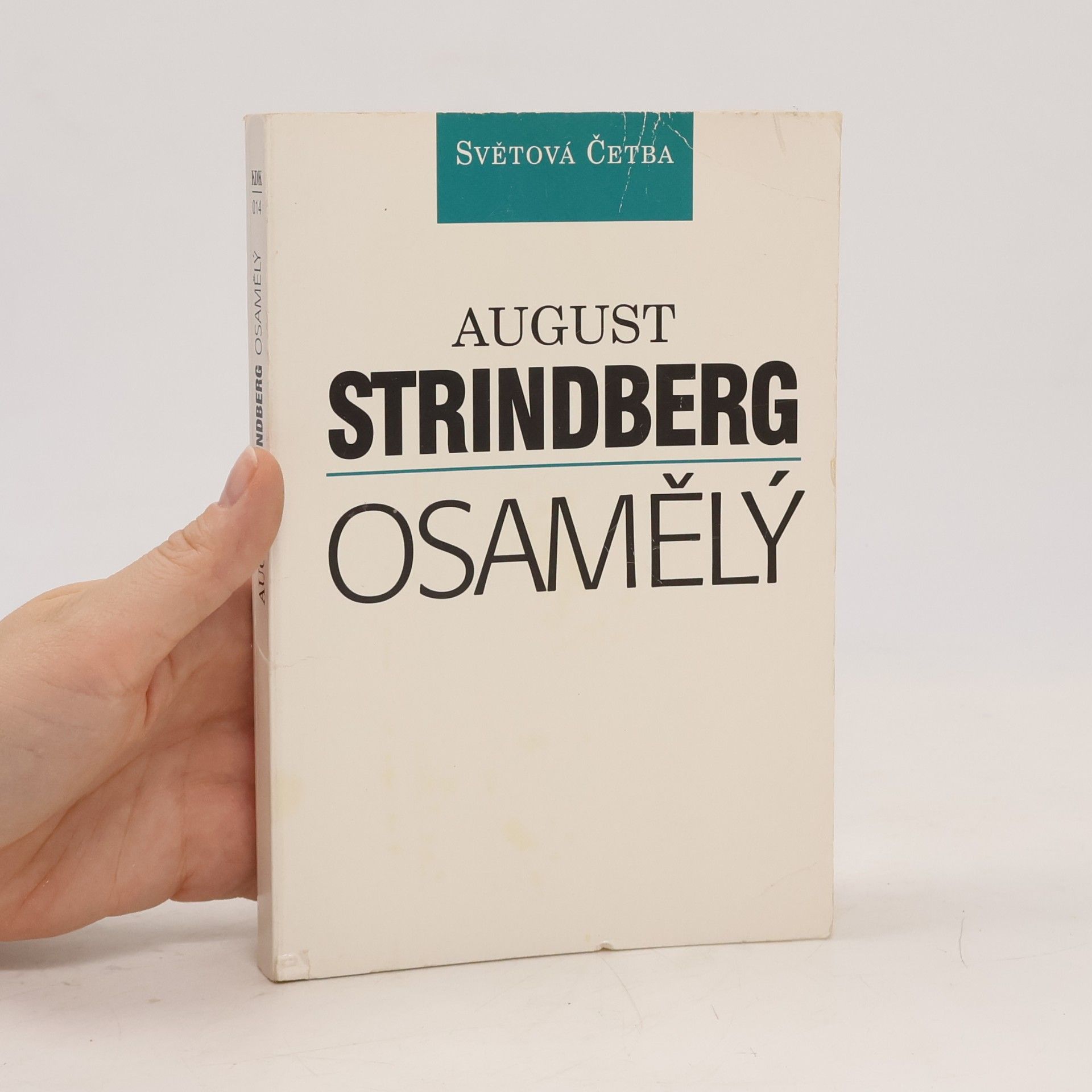 August Strindberg Osamělý