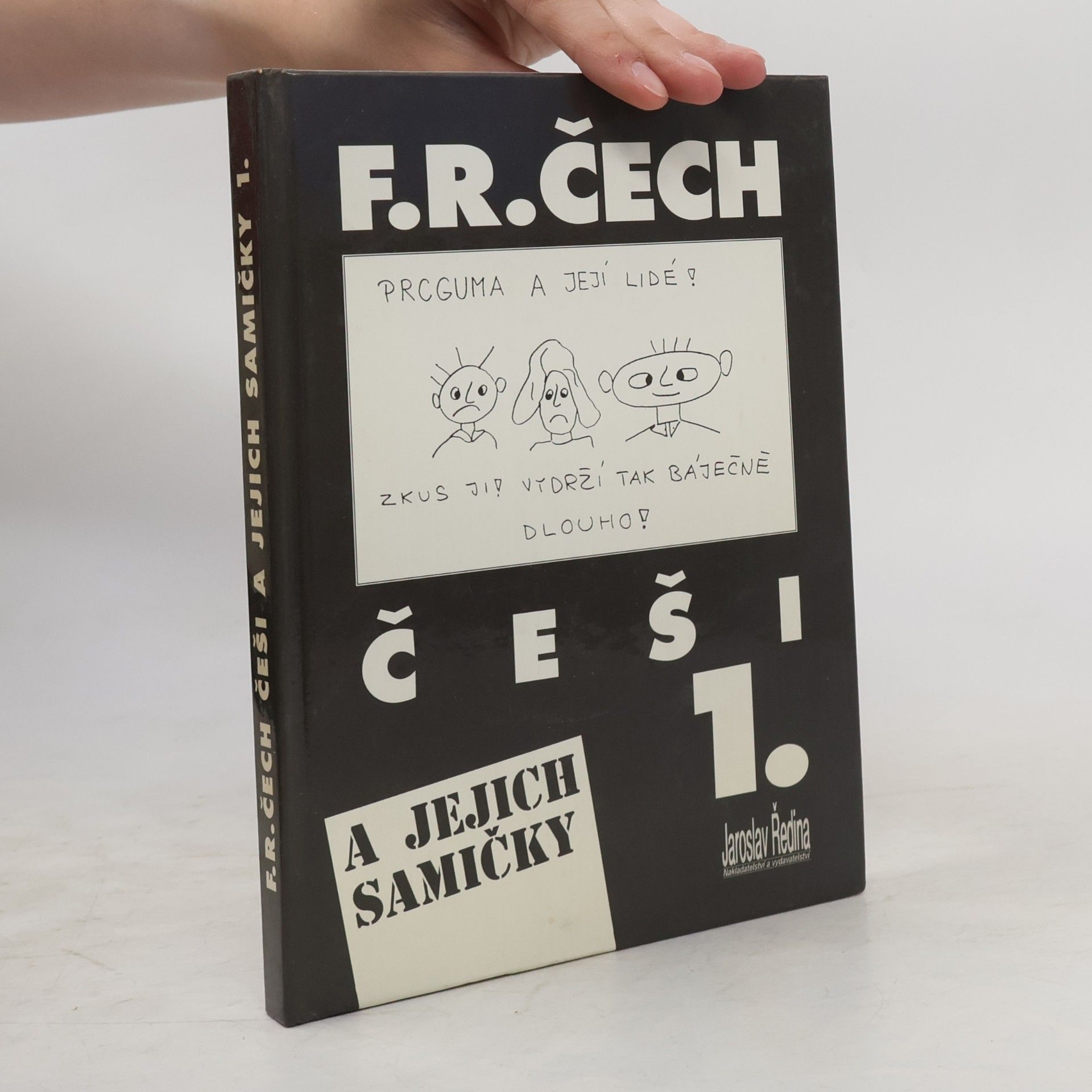 František Ringo Čech Češi a jejich samičky. 1. díl.