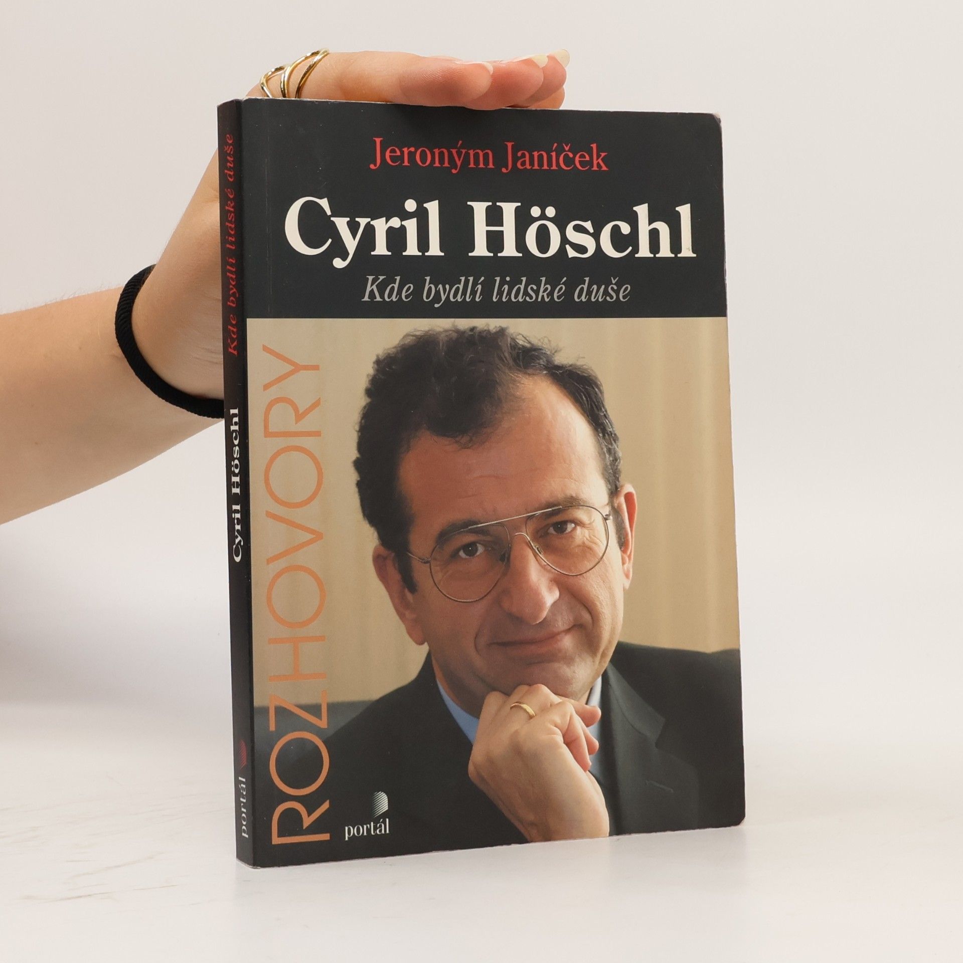Cyril Höschl. Kde bydlí lidské duše