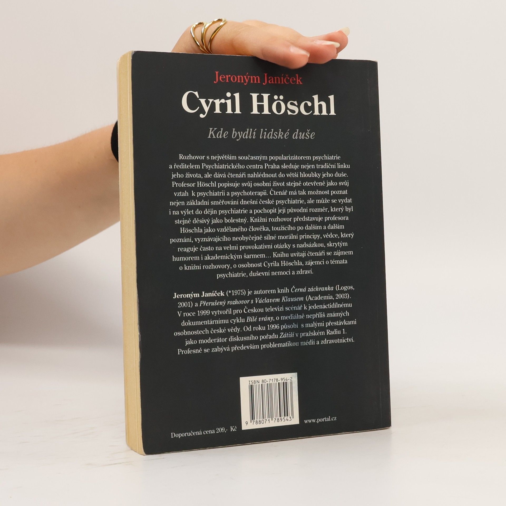 Cyril Höschl Cyril Höschl. Kde bydlí lidské duše