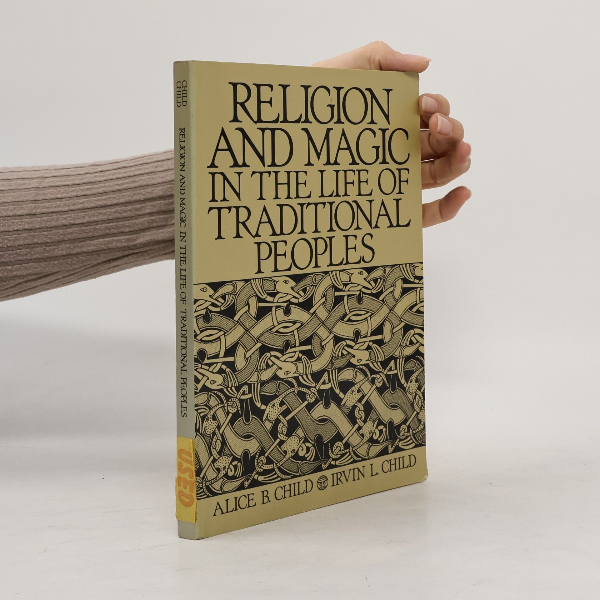 Alice B. Child Religion and Magic in the Life of Traditional Peoples