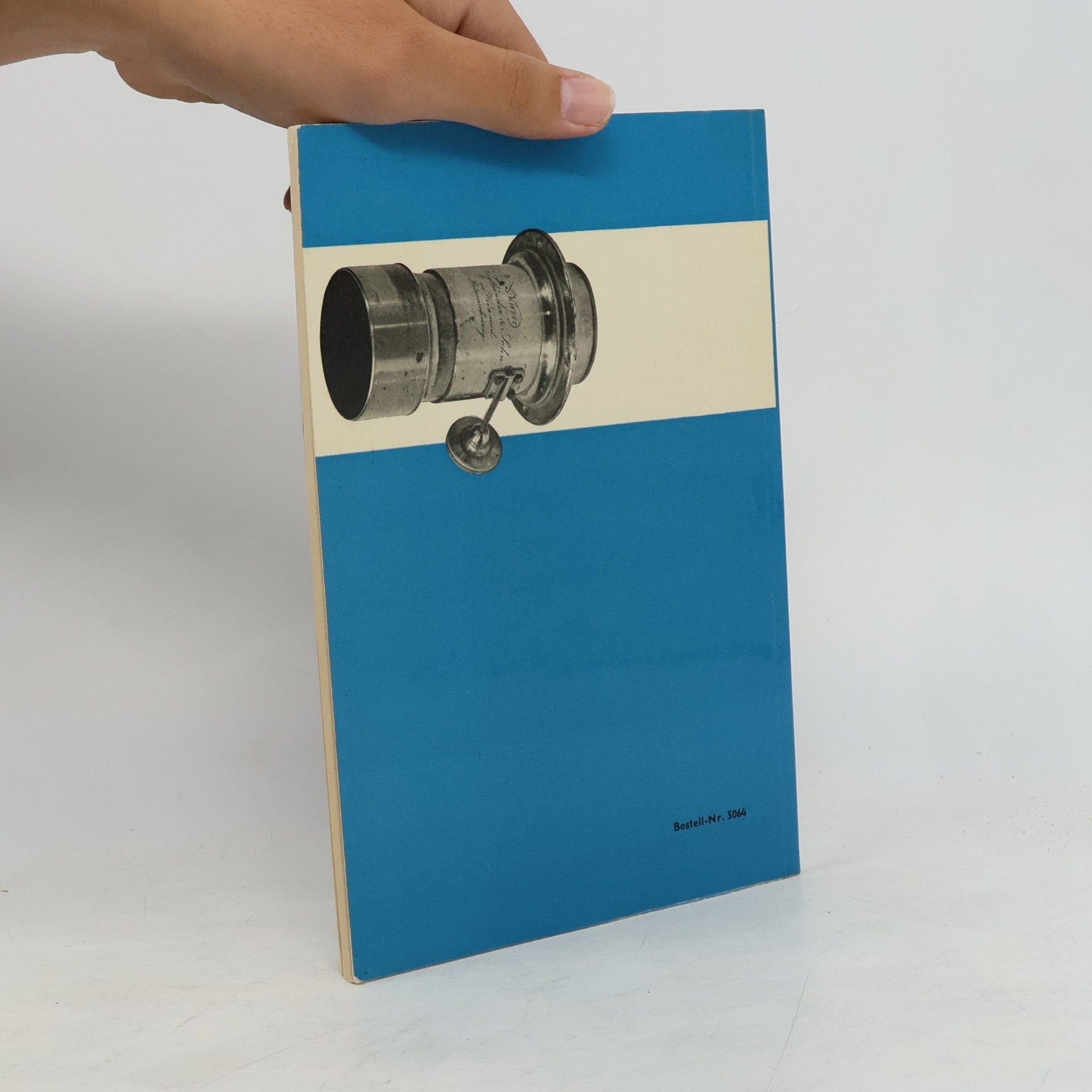 Autorenkollektiv Physik und Chemie der Photographie