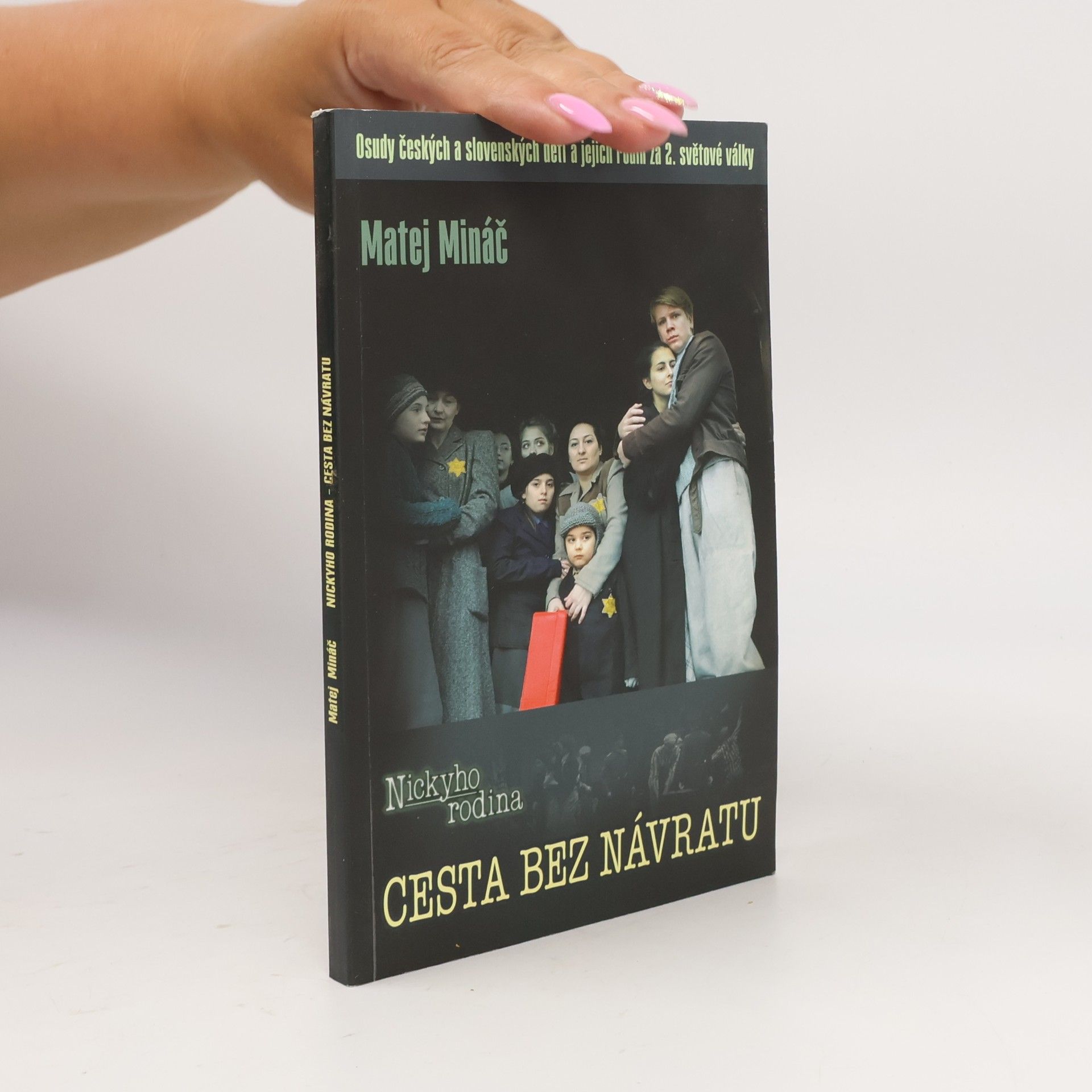 Cesta bez návratu. Nickyho rodina