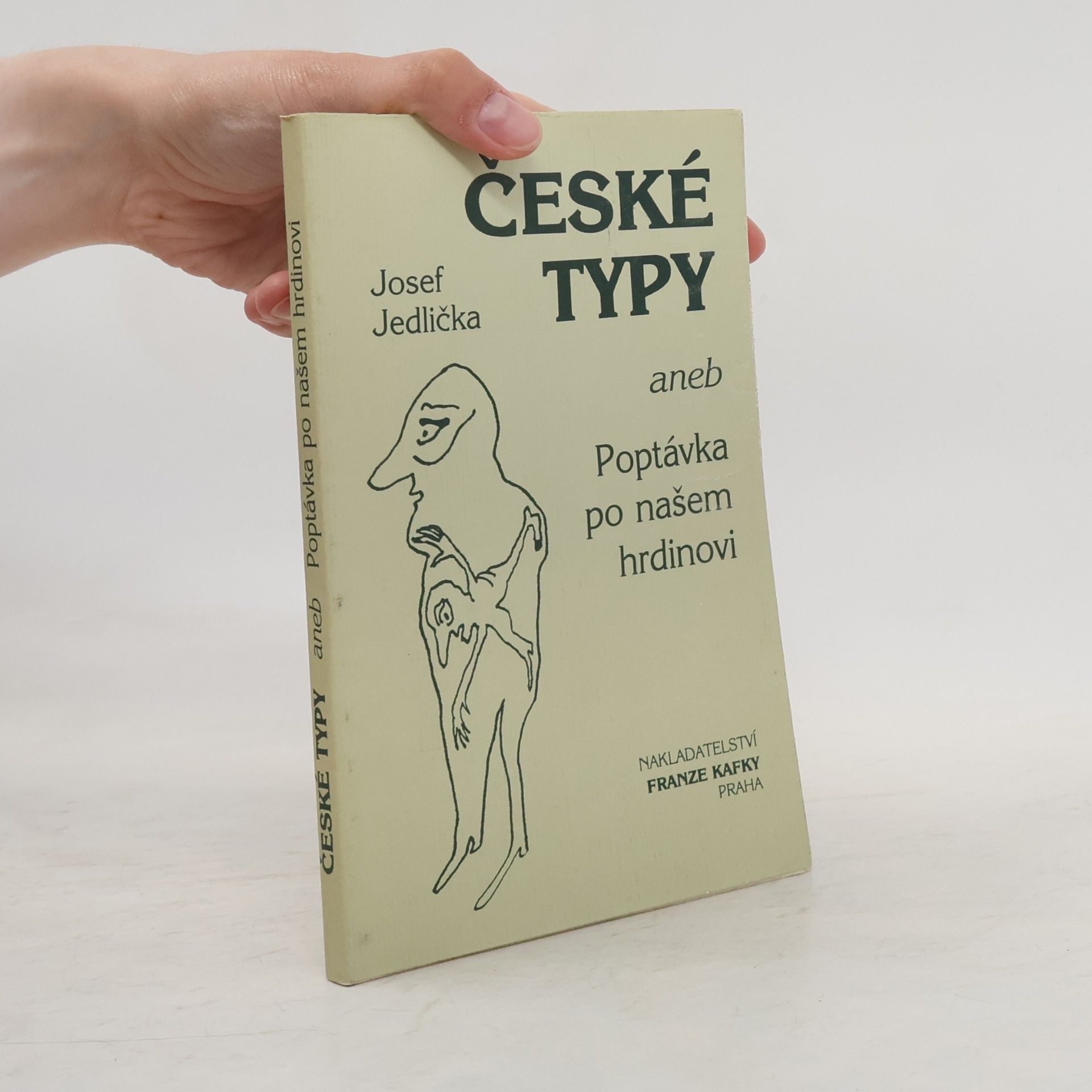 České typy aneb Poptávka po našem hrdinovi