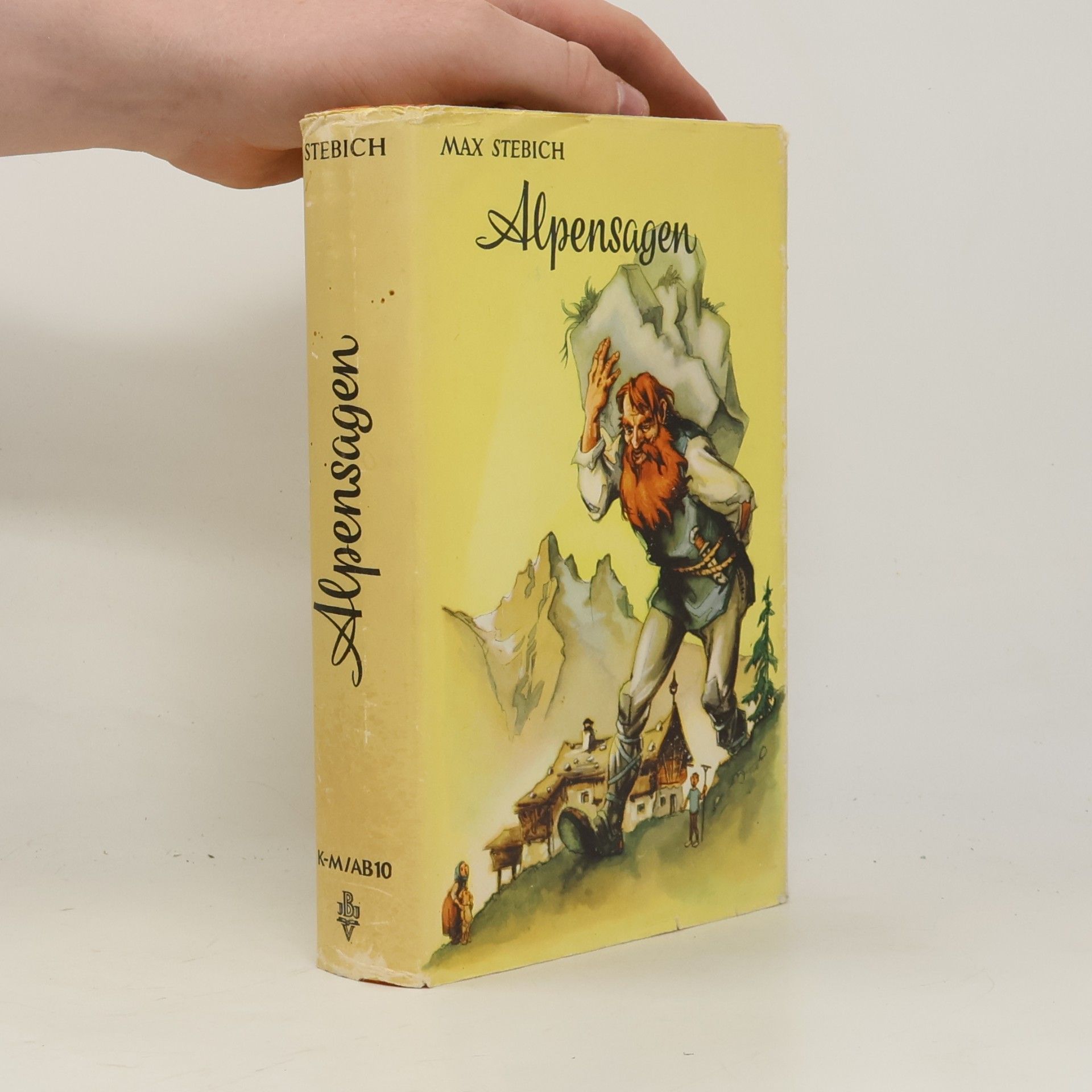 Max Stebich Alpensagen