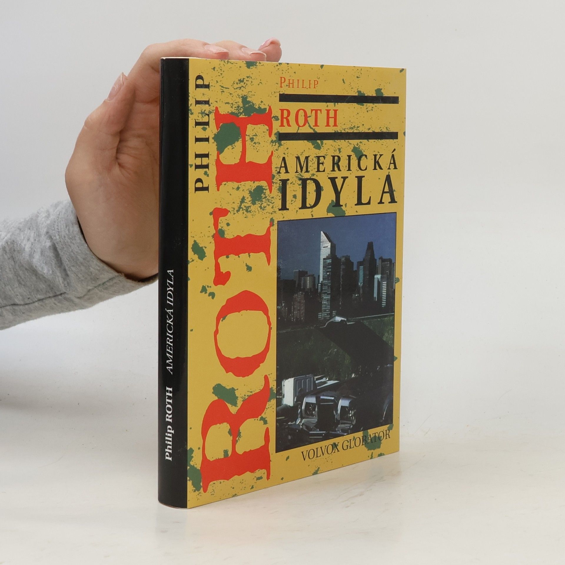 Philip Roth Americká idyla