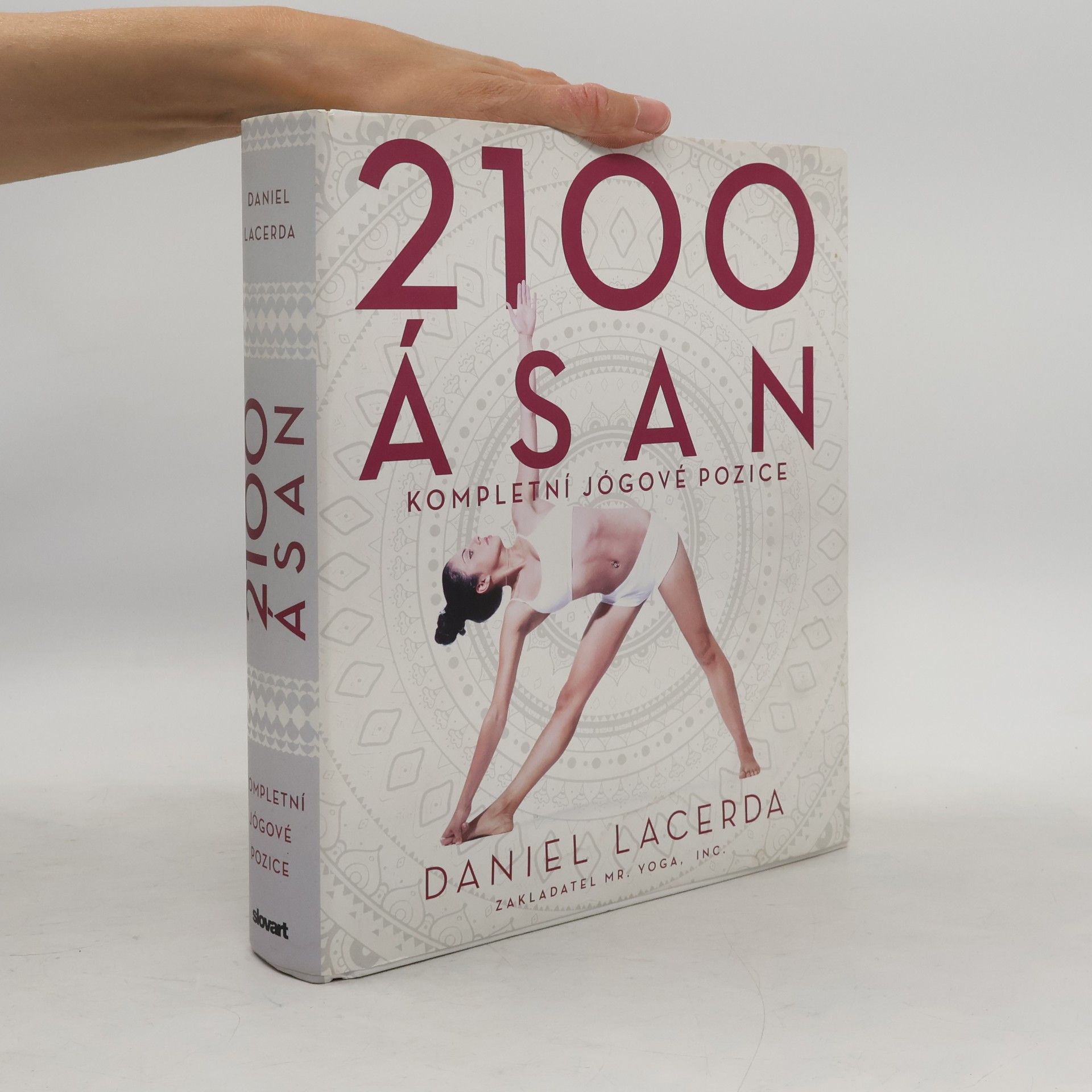 Daniel Lacerda 2100 ásan: Kompletní jógové pozice
