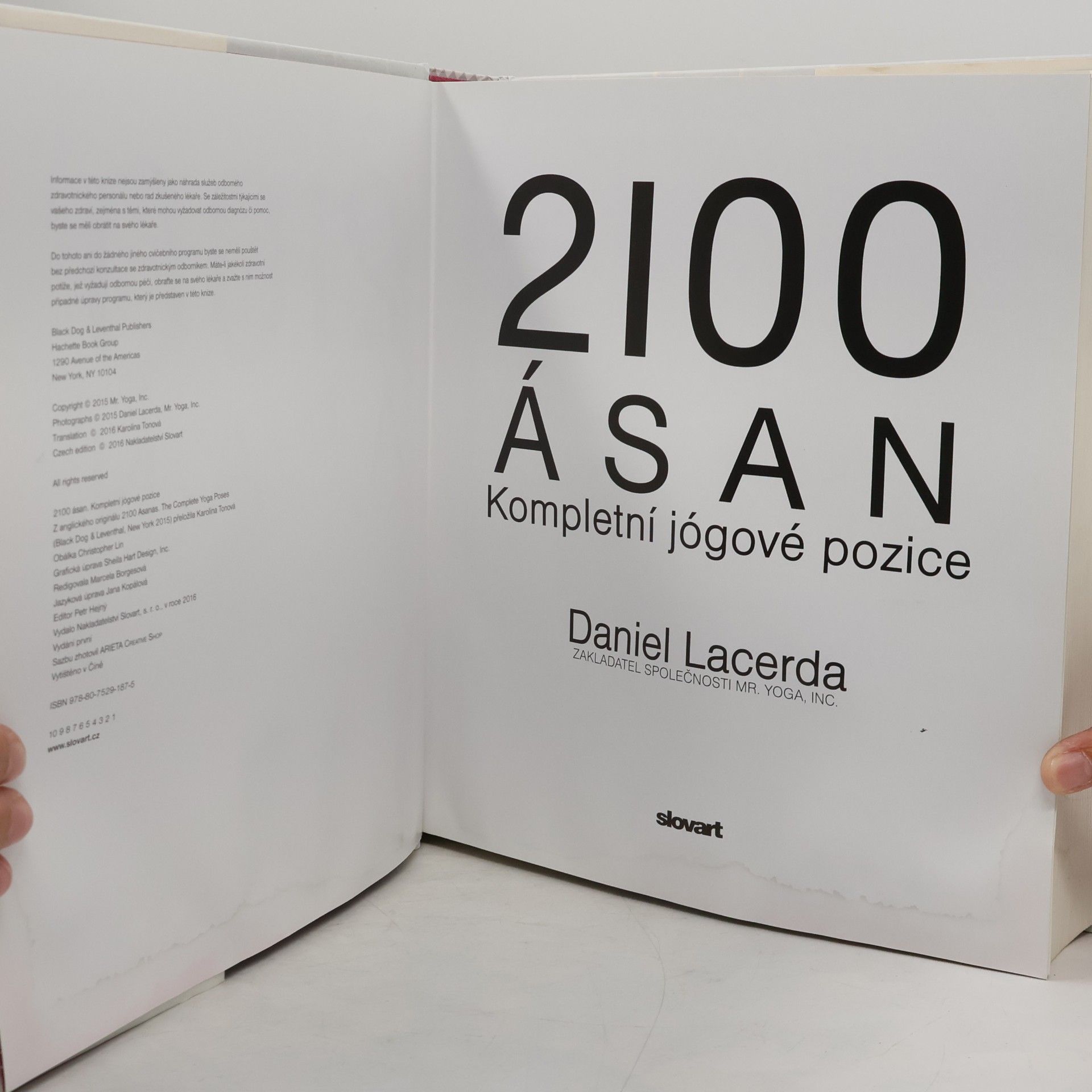 Daniel Lacerda 2100 ásan: Kompletní jógové pozice