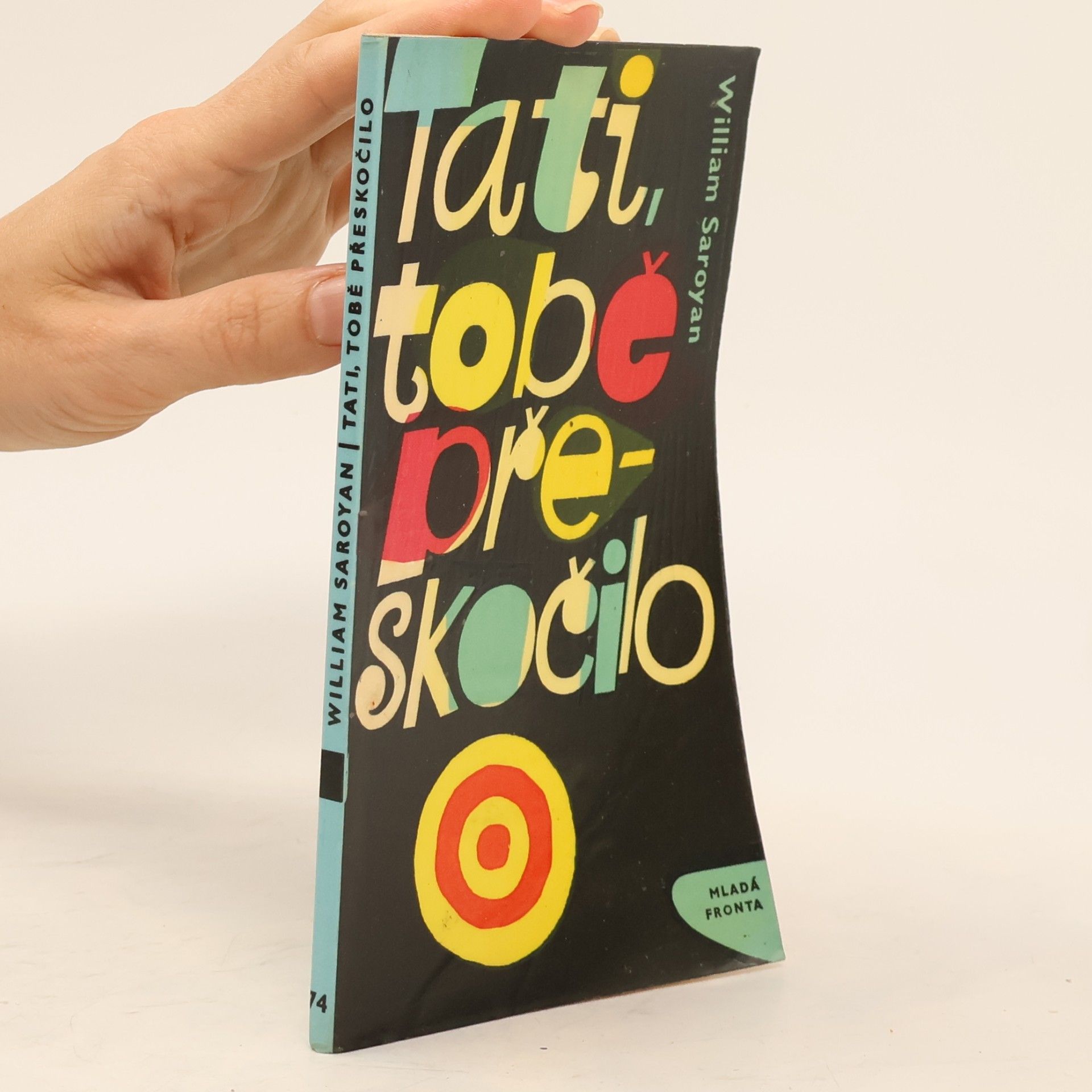William peneyan Tati, tobě přeskočilo