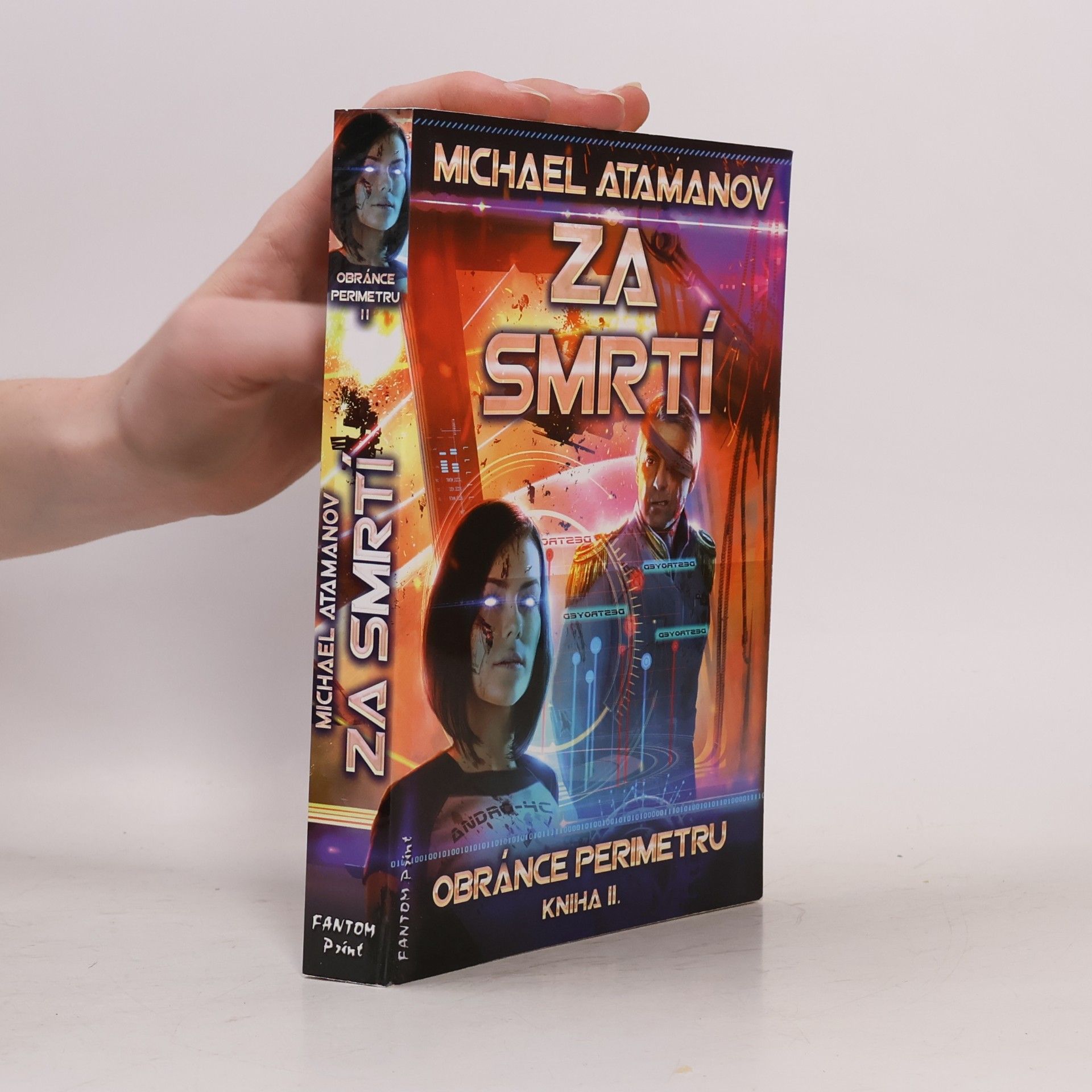Michail Atamanov Za smrtí. Obránce perimetru. Kniha II.