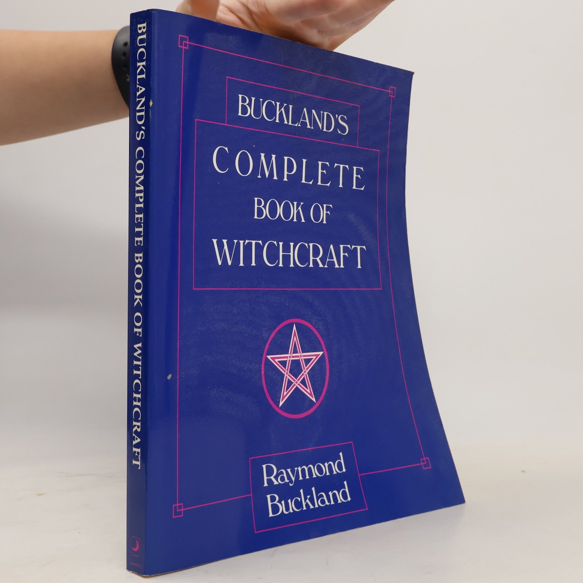 Raymond Buckland Buckland's Complete Book of Witchcraft