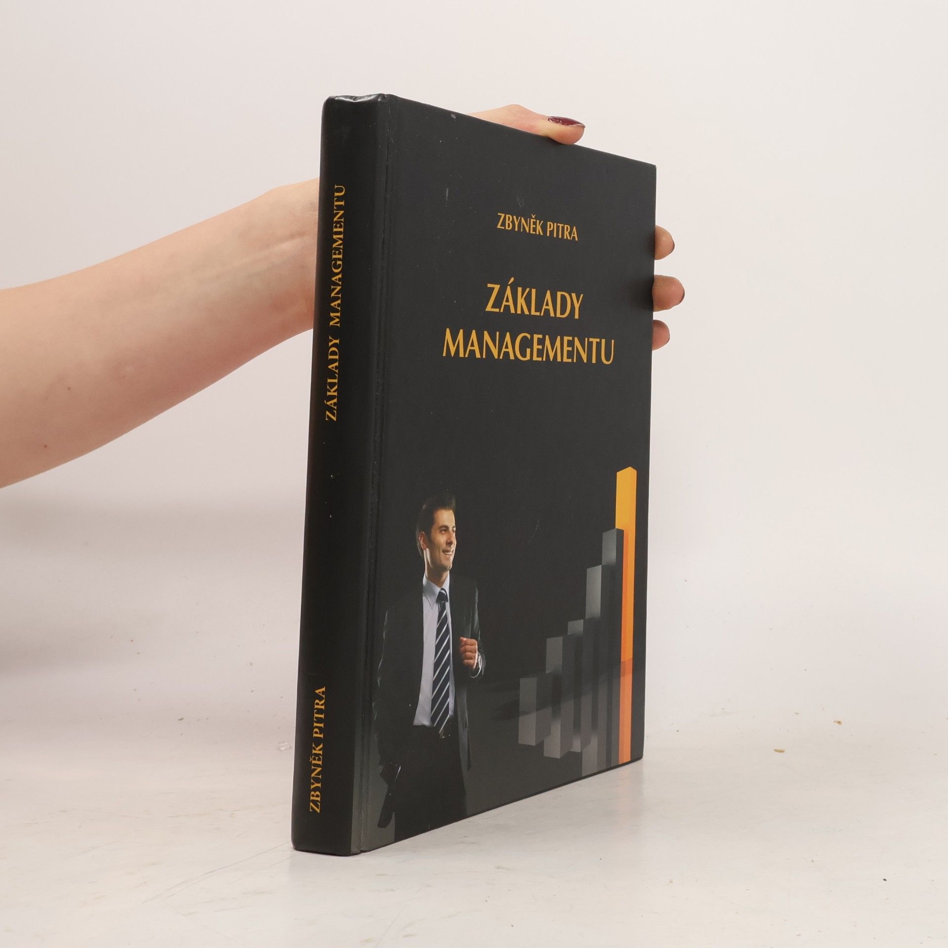 Zbyněk Pitra Základy managementu