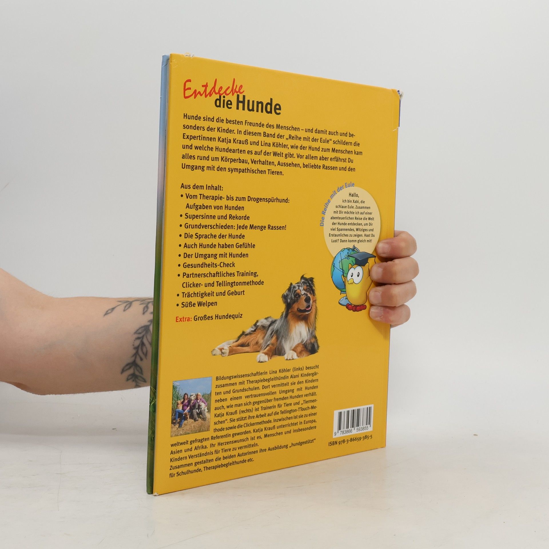 Lina Köhler Entdecke - Die Reihe mit der Eule - 37: Entdecke die Hunde
