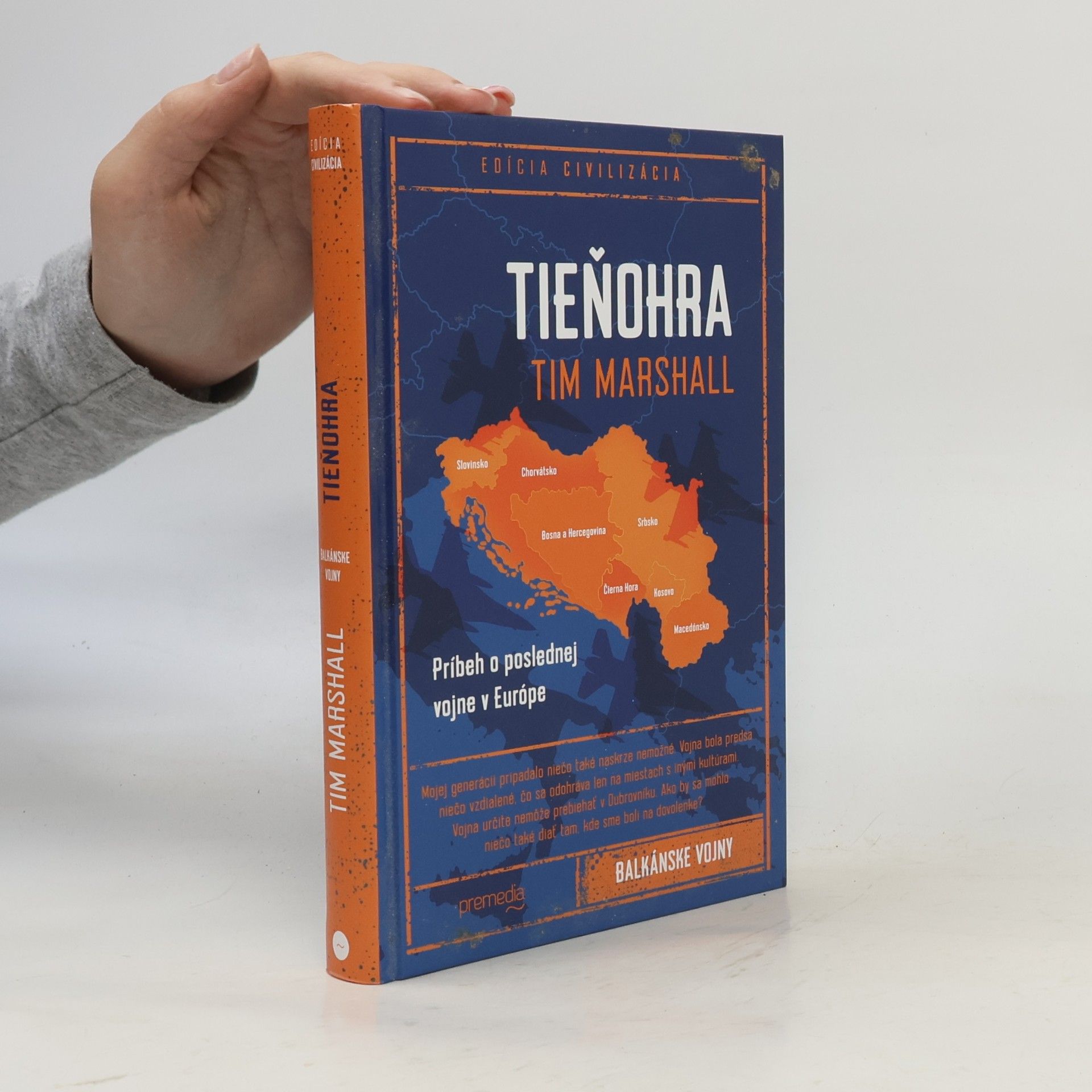 Tim Marshall Tieňohra: Príbeh o poslednej vojne v Európe