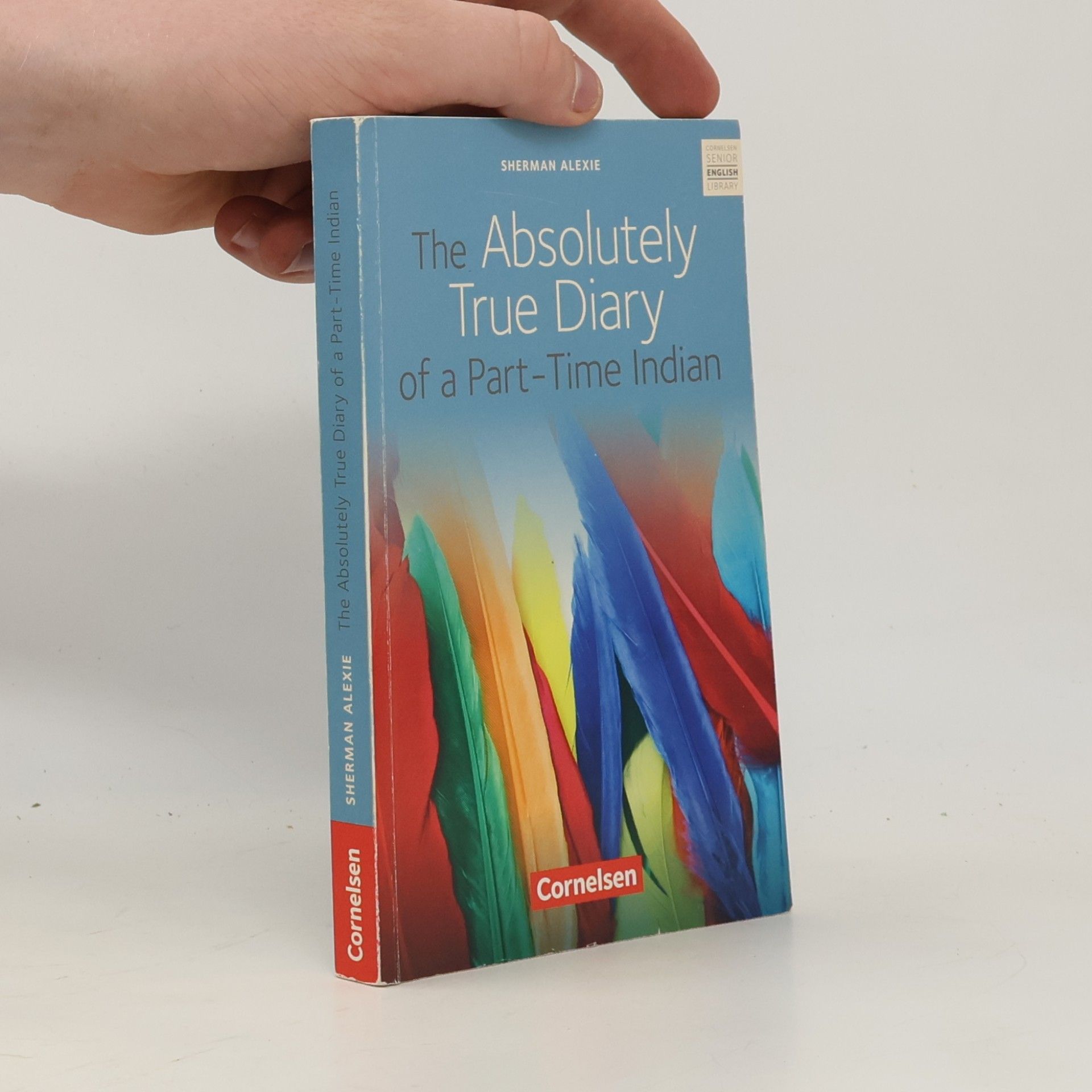 Sherman Alexie The Absolutely True Diary of a Part-time Indian