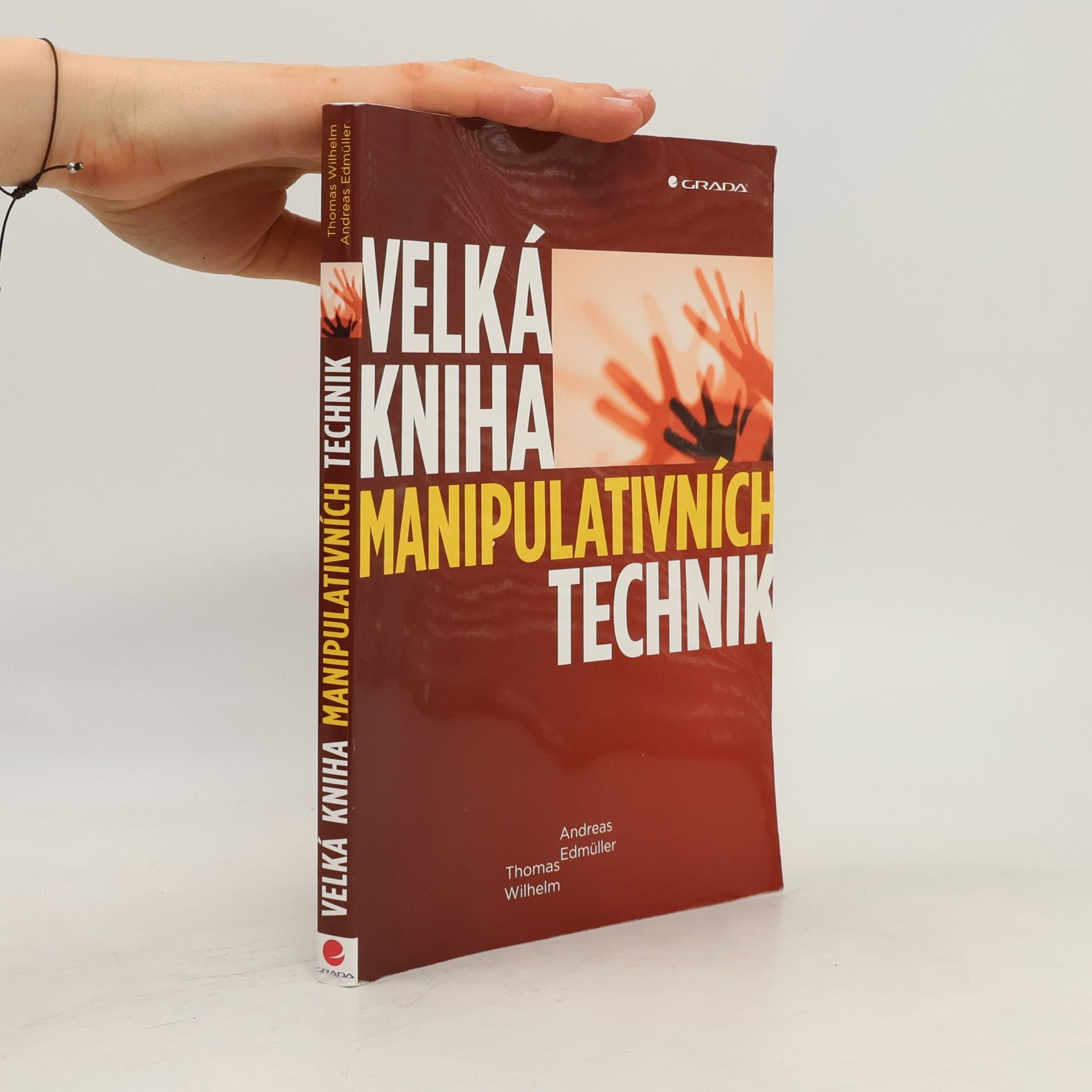 Andreas Edmüller Velká kniha manipulativních technik