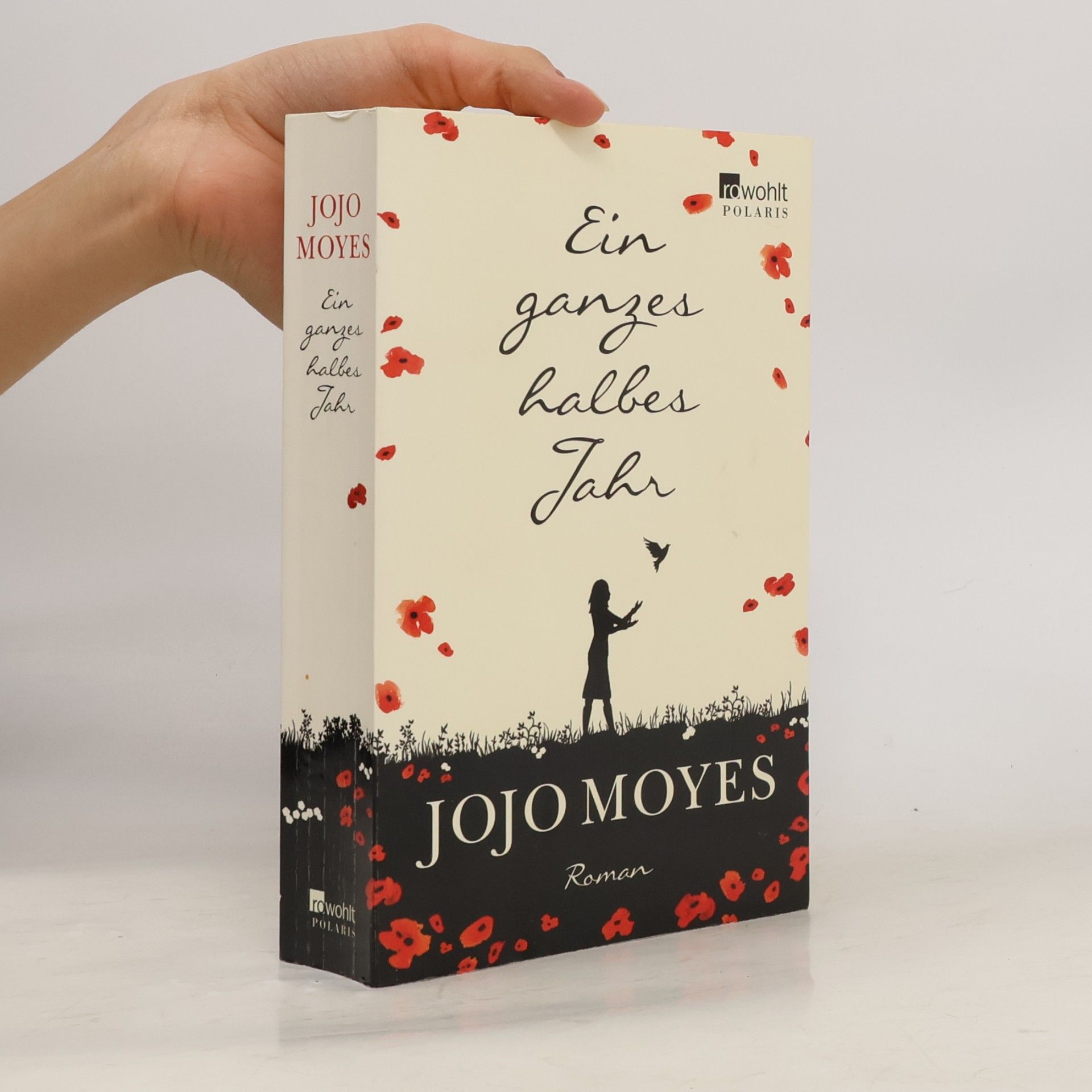 Jojo Moyes Ein ganzes halbes Jahr