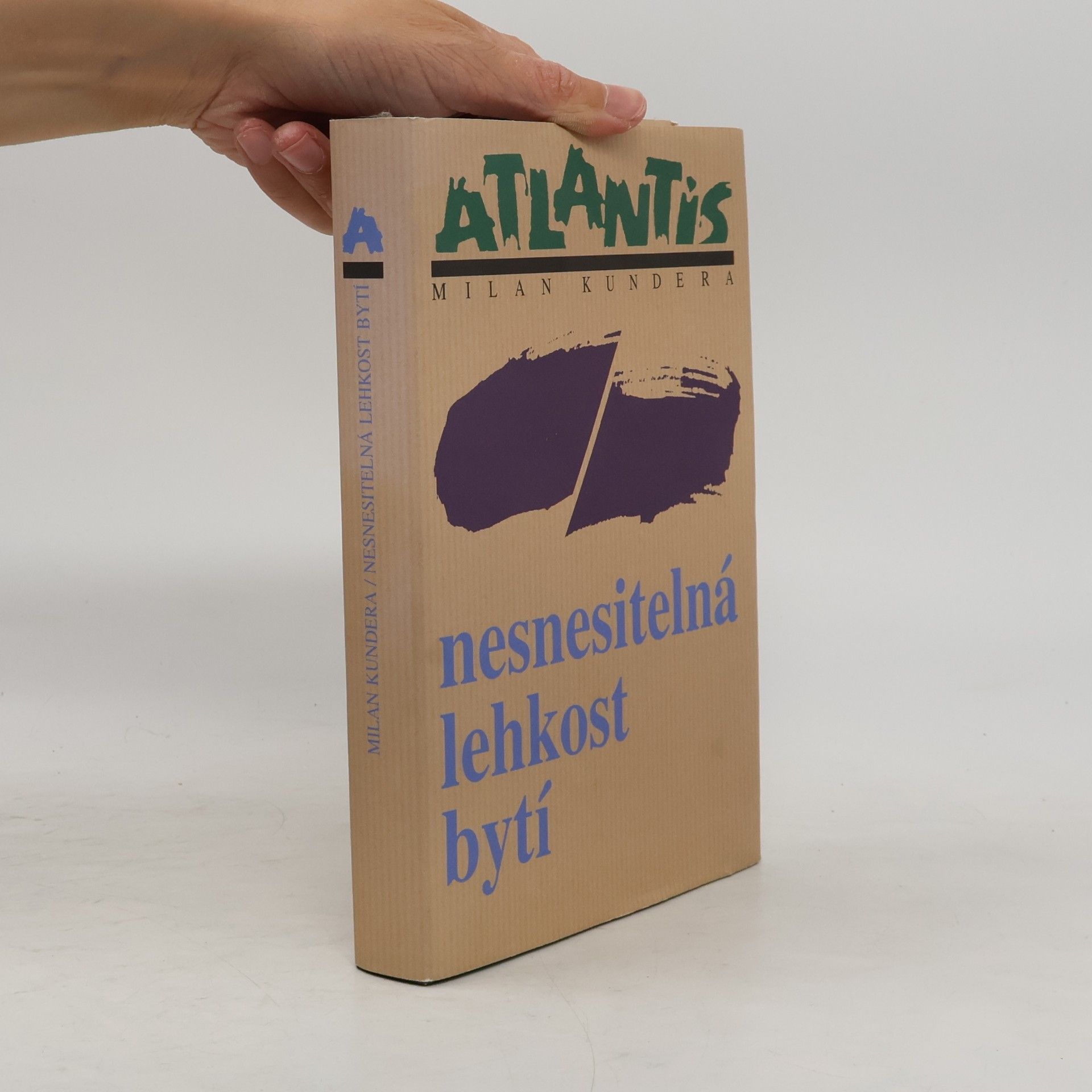 Milan Kundera Nesnesitelná lehkost bytí