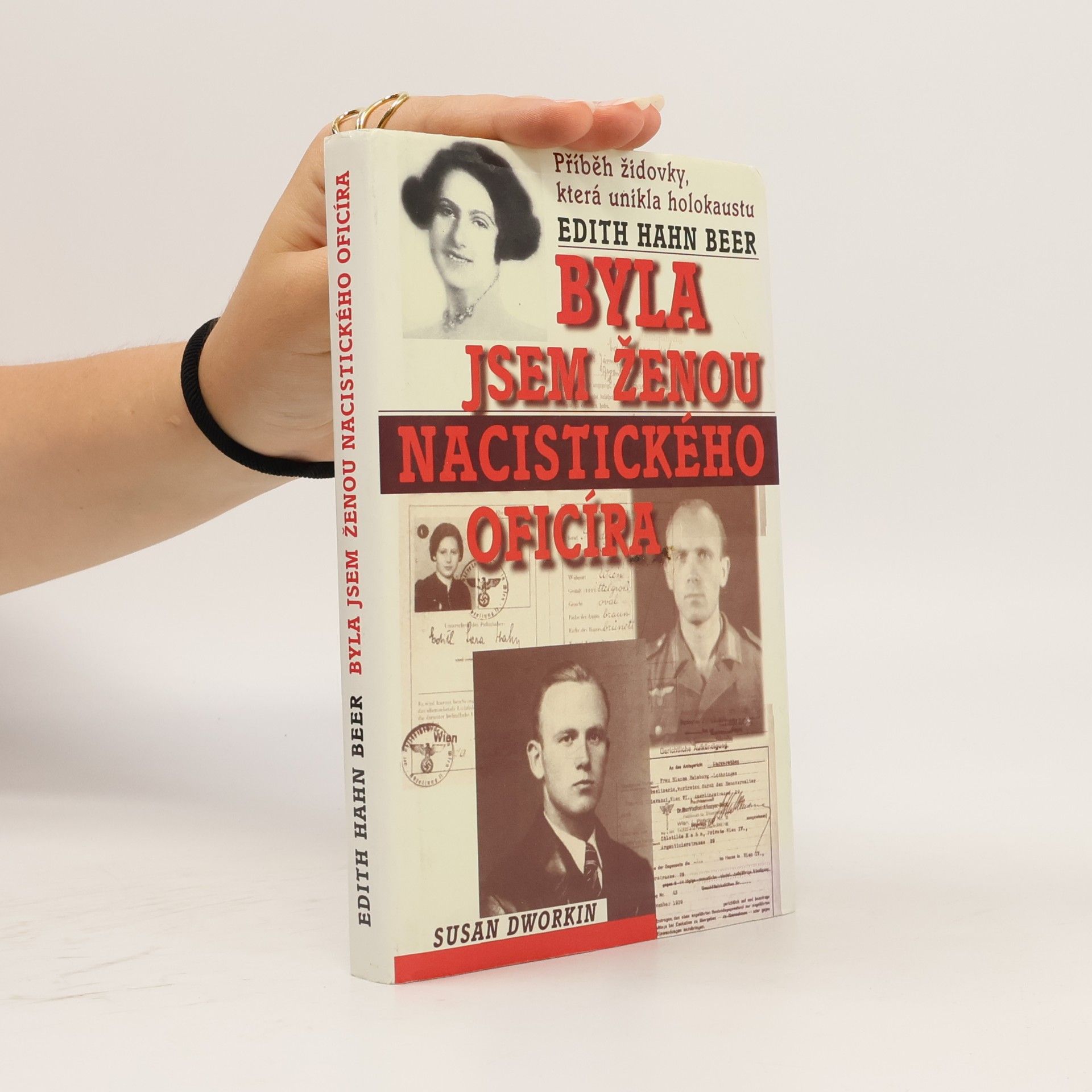 Edith Hahn-Beer Byla jsem ženou nacistického oficíra