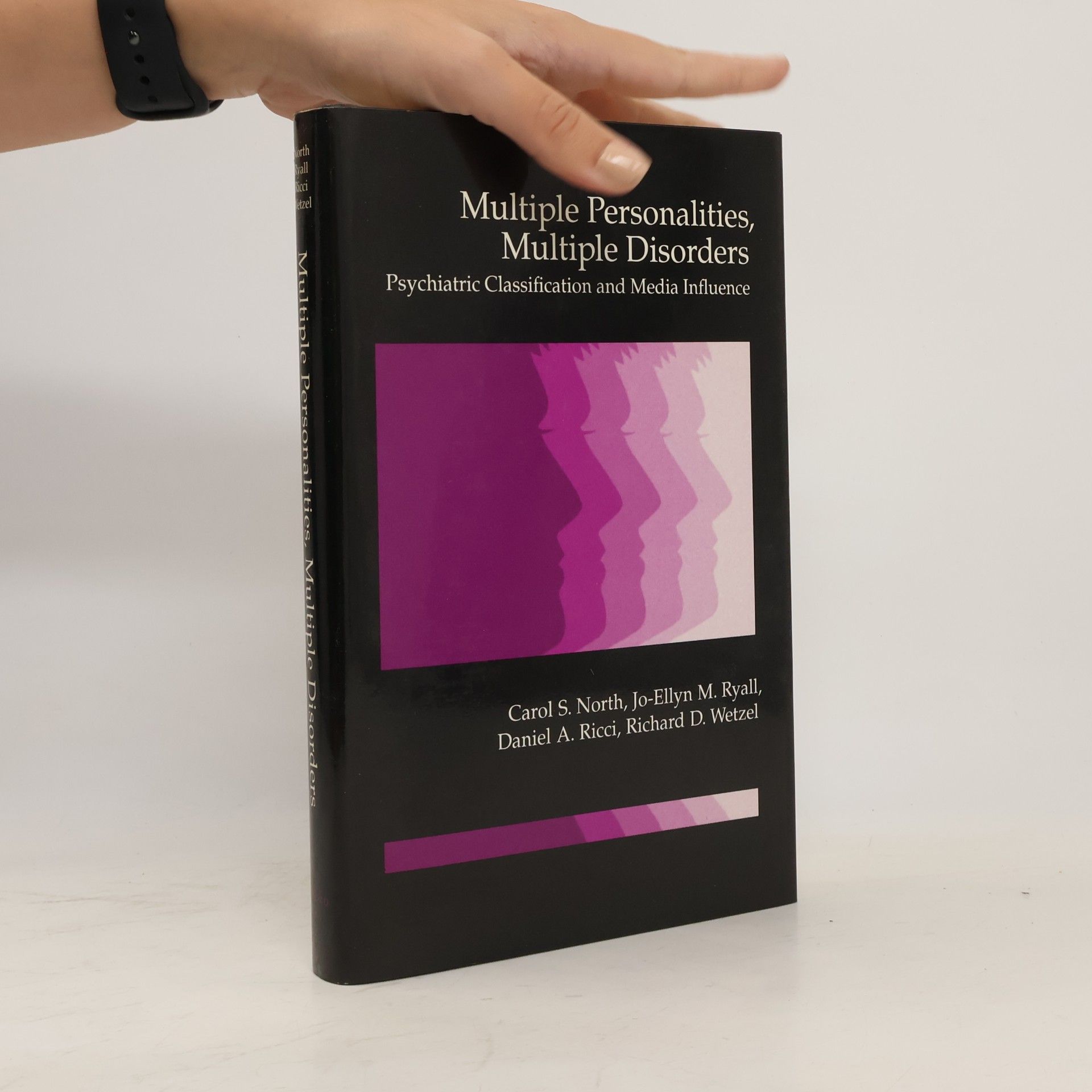 Daniel A. Ricci Oxford Monographs On Psychiatry: Multiple Personalities, Multiple Disorders