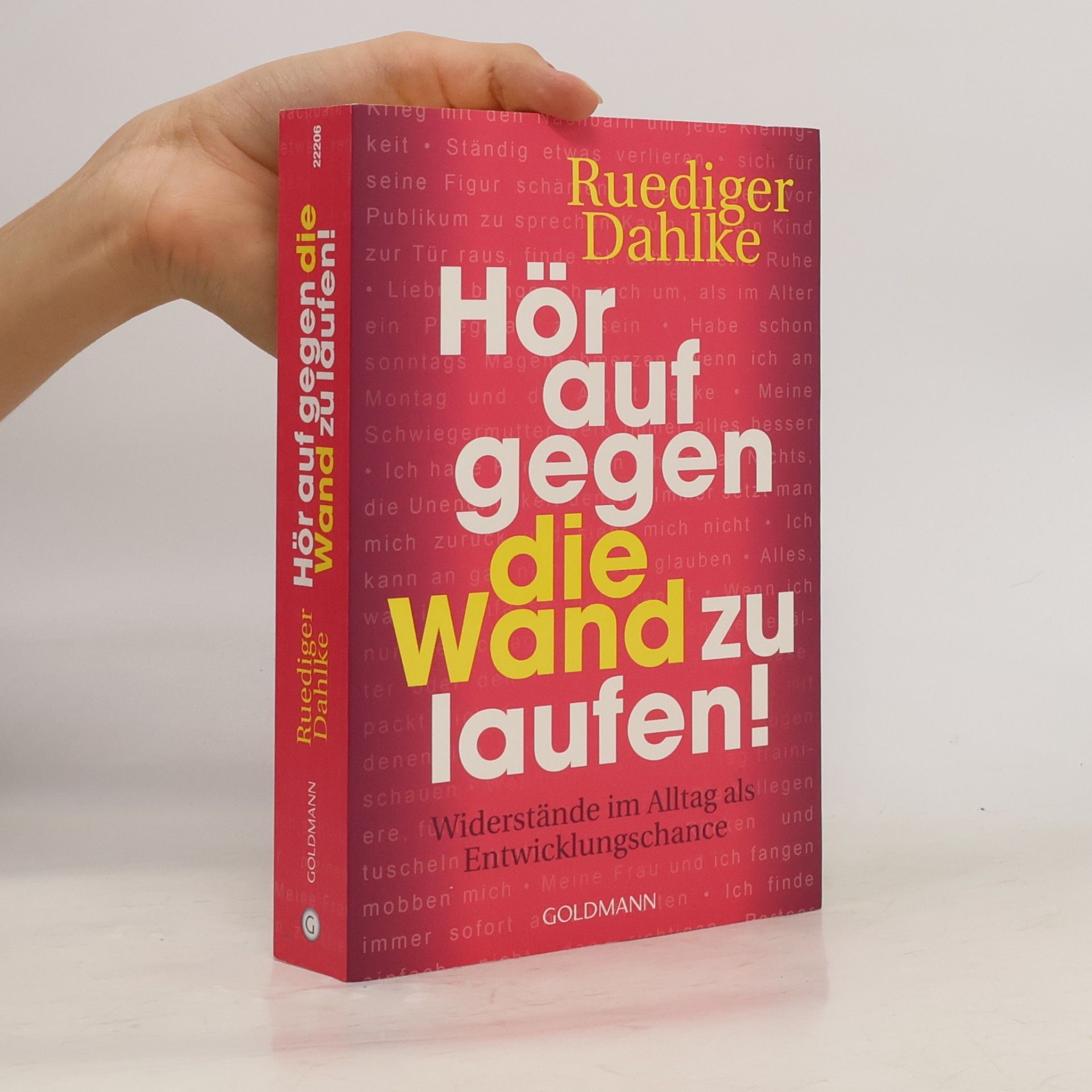 Ruediger Dahlke Hör auf gegen die Wand zu laufen!