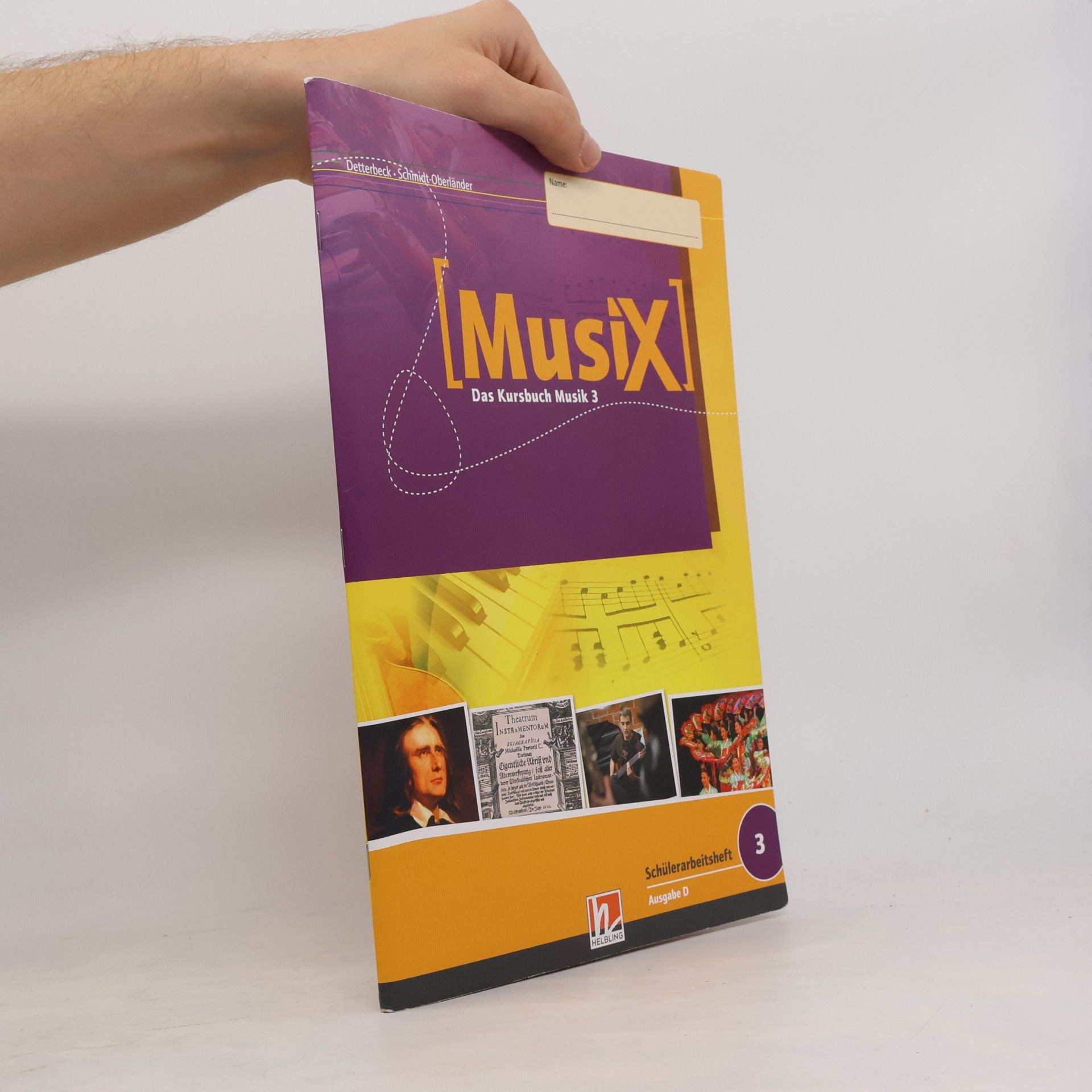 Gero Schmidt-Oberländer MusiX 3. Schülerarbeitsheft (Ausgabe D)