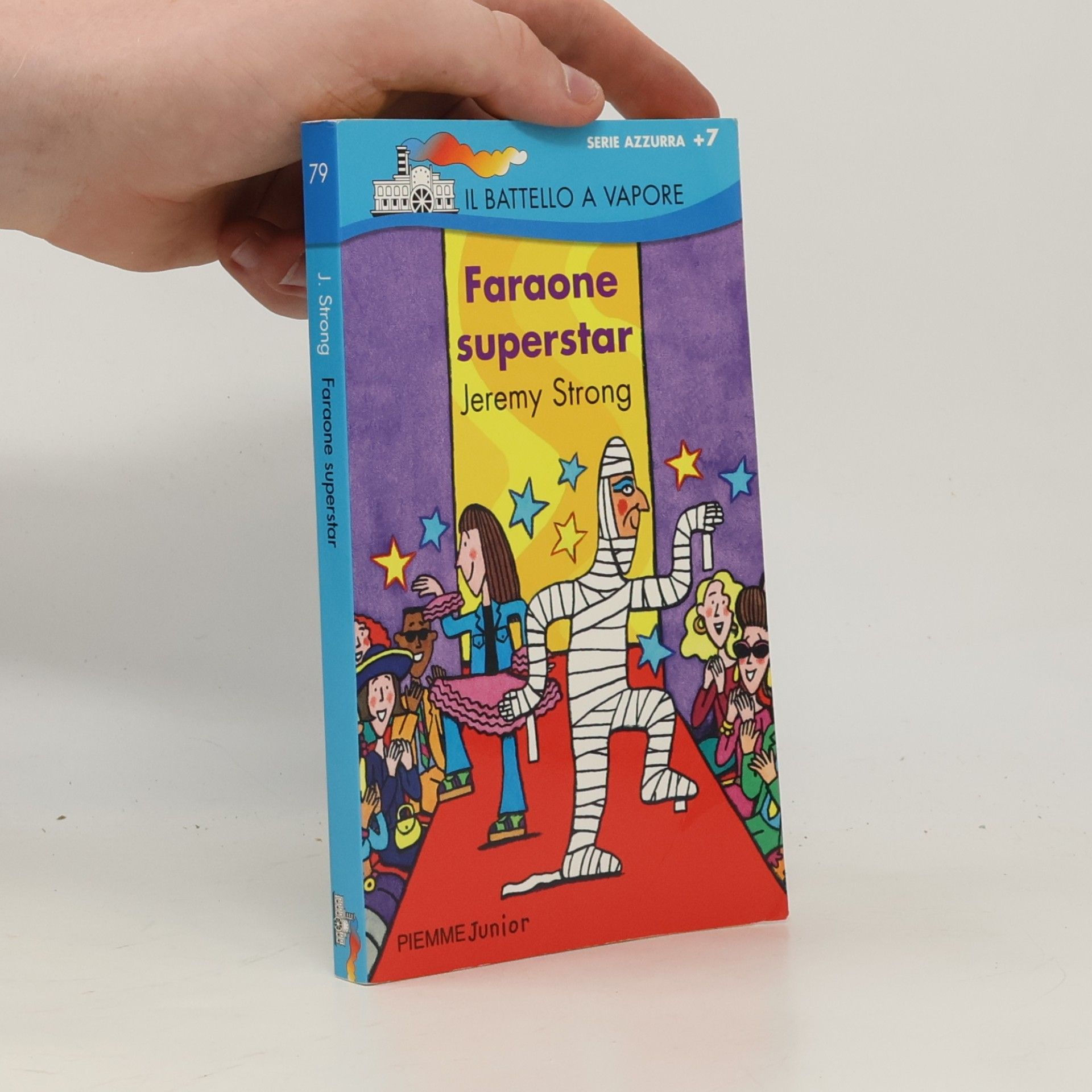 Il Battello a Vapore - 79: Faraone superstar