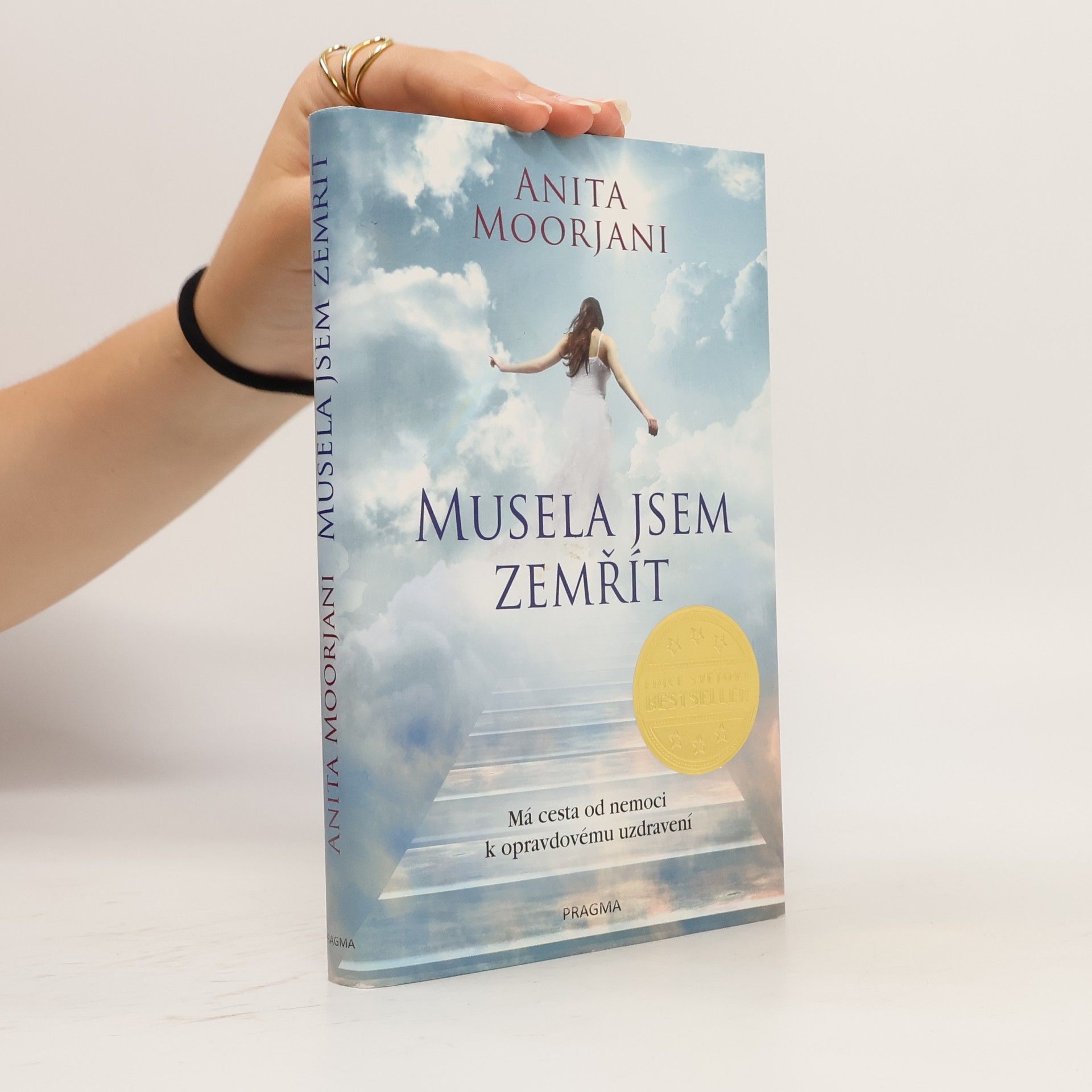 Anita Moorjani Musela jsem zemřít