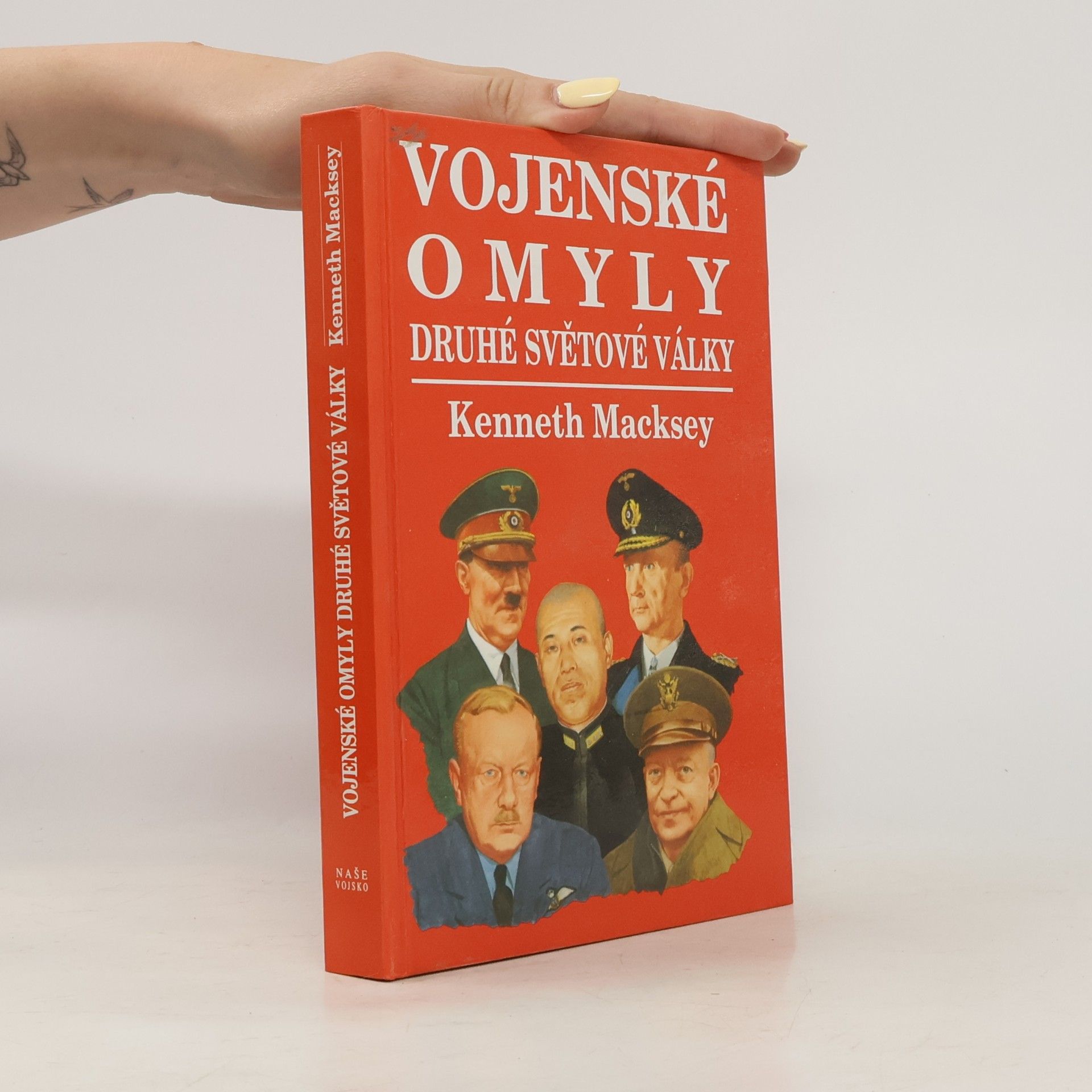 Kenneth Macksey Vojenské omyly druhé světové války