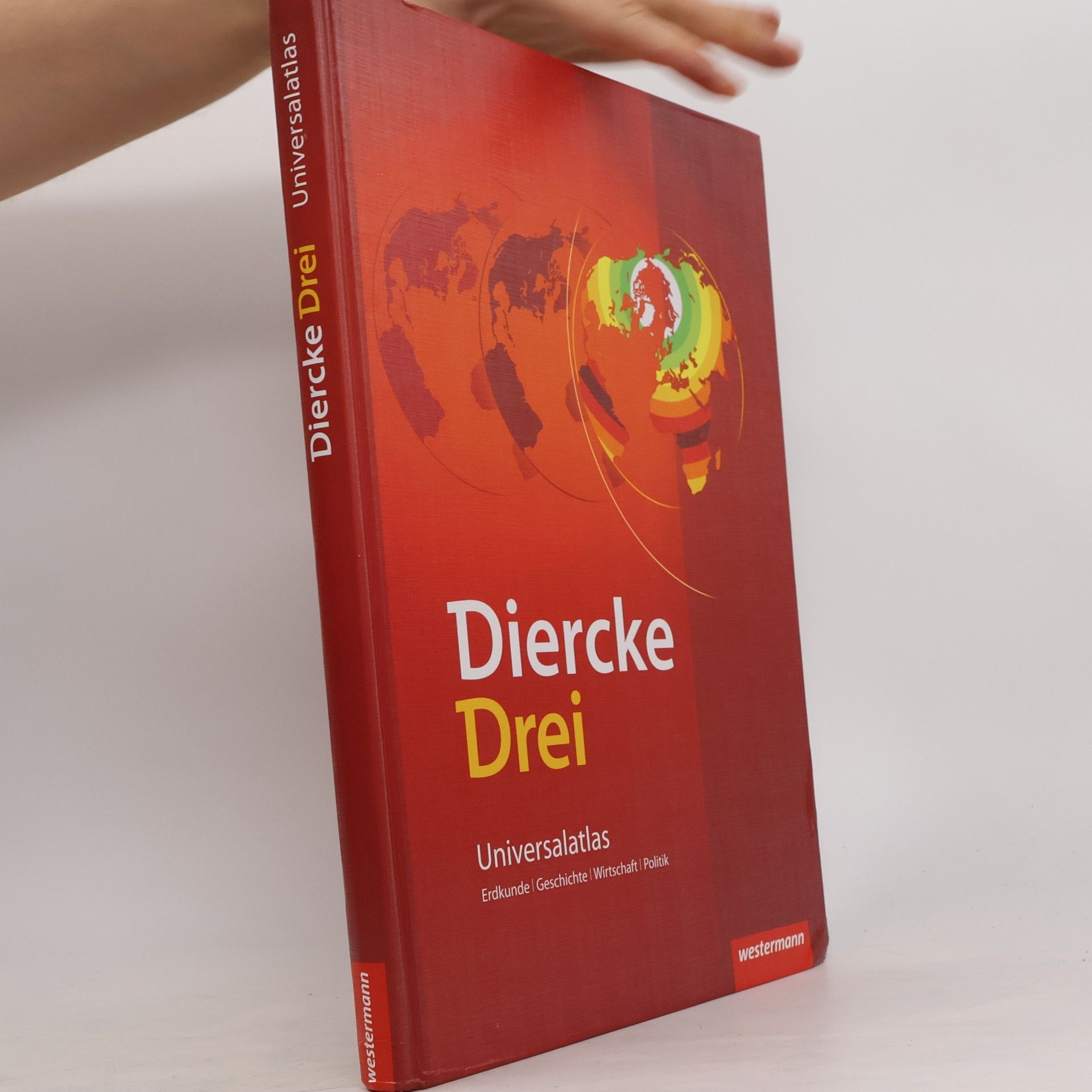 Autorenkollektiv Diercke Drei. Universalatlas