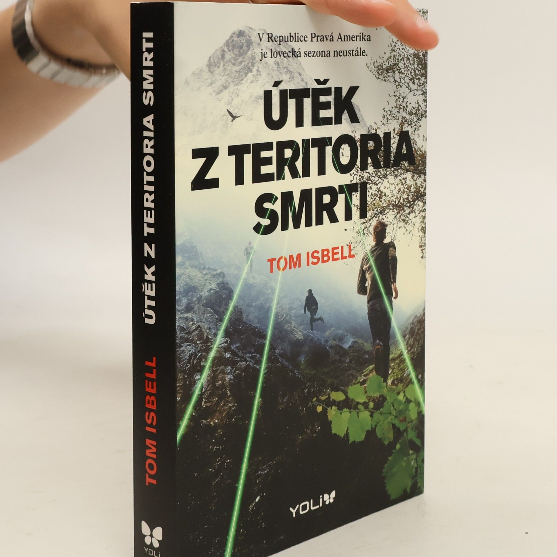 Tom Isbell Útěk z teritoria smrti
