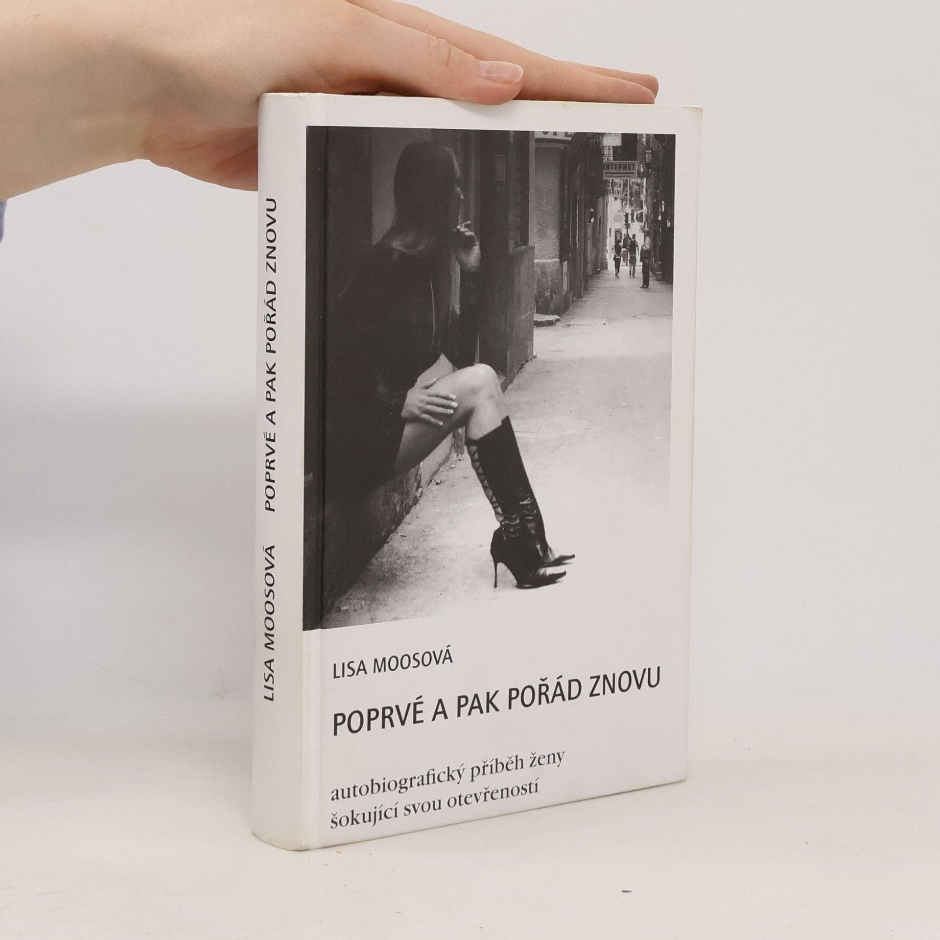 Lisa Moos Poprvé a pak pořád znovu