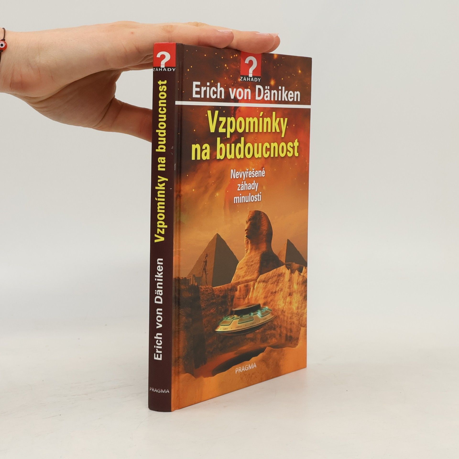 Erich von Däniken Vzpomínky na budoucnost