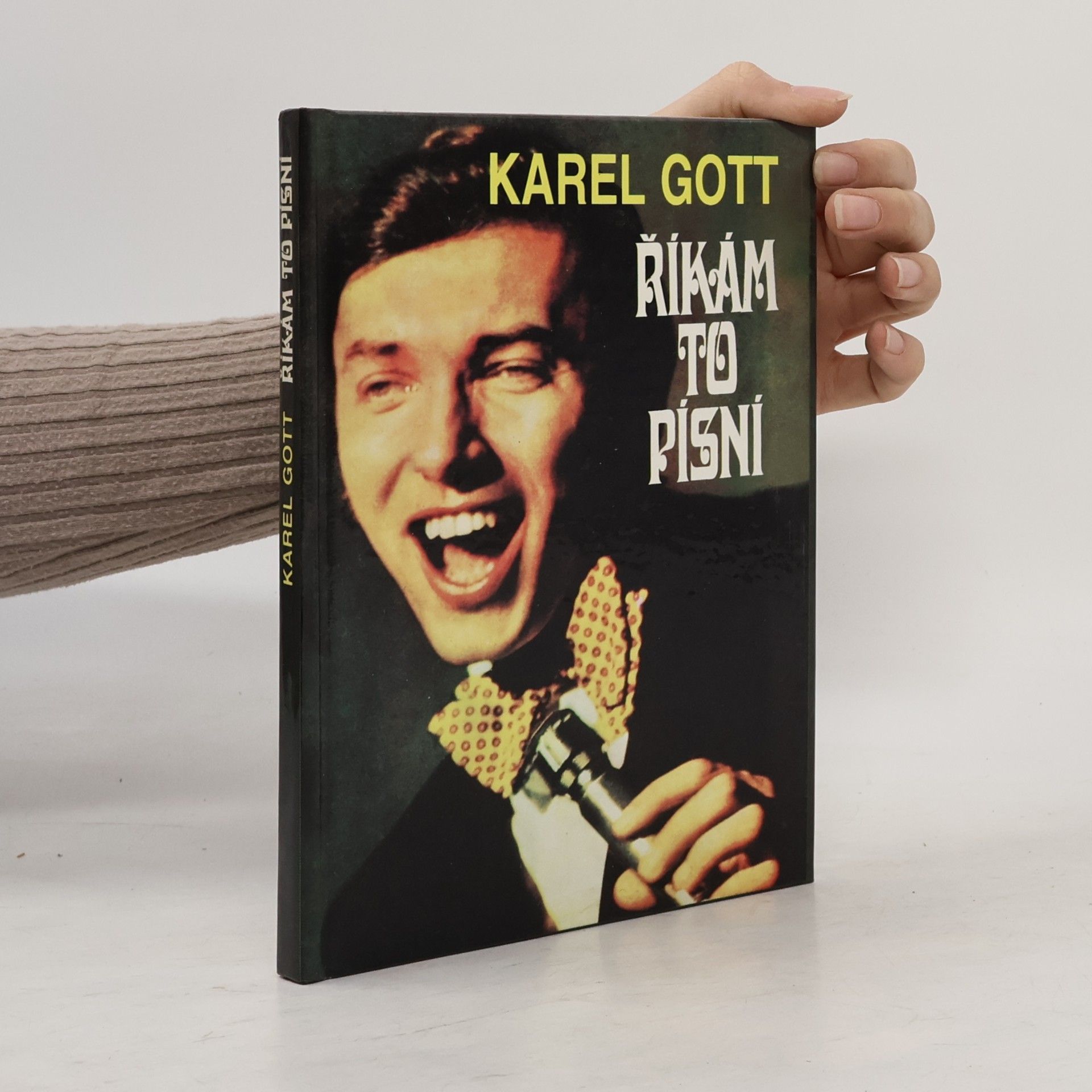 Karel Gott Říkám to písní