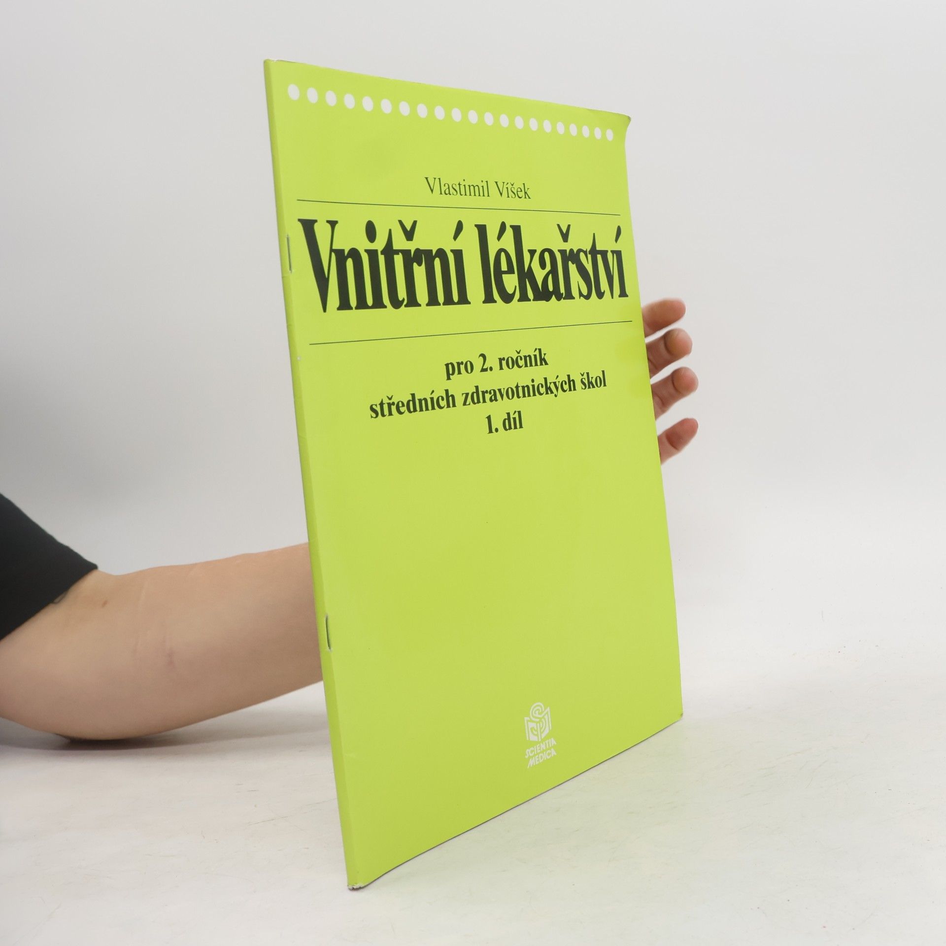 Vnitřní lékařství : pro 2. ročník středních zdravotnických škol, 1. díl