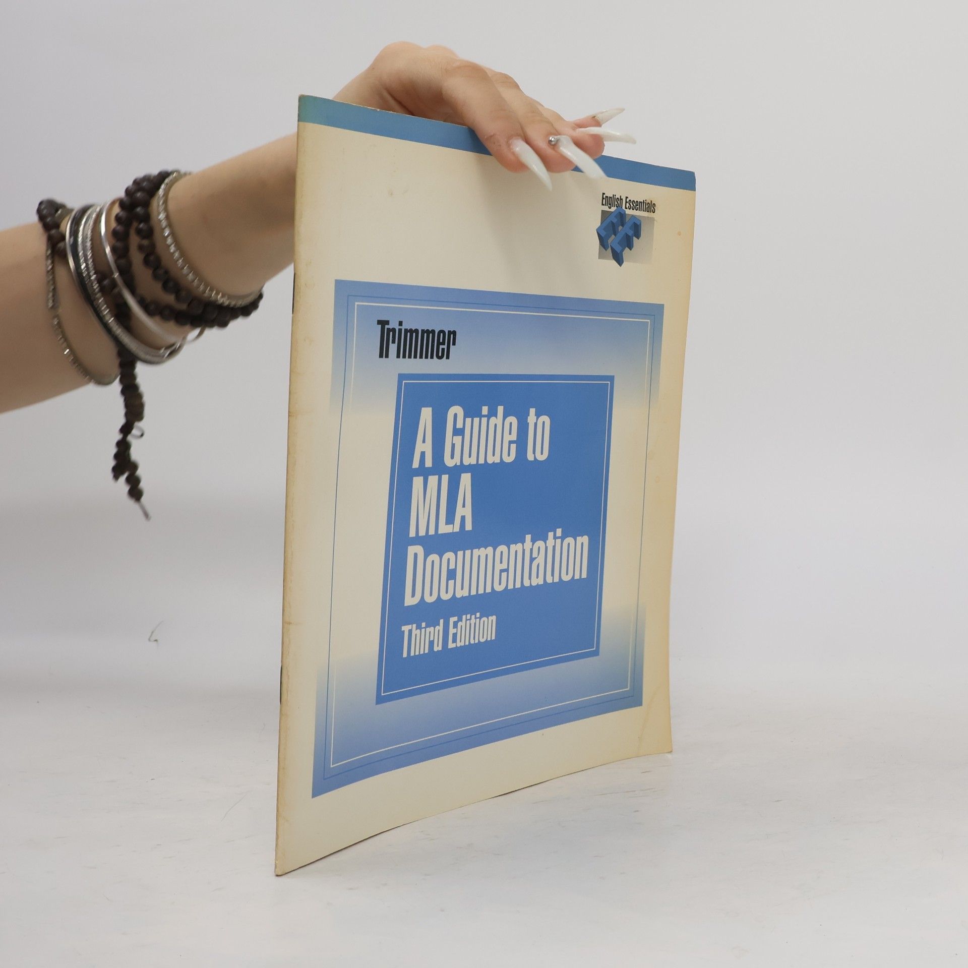 Joseph F. Trimmer English Essentials: A Guide to MLA Documentation