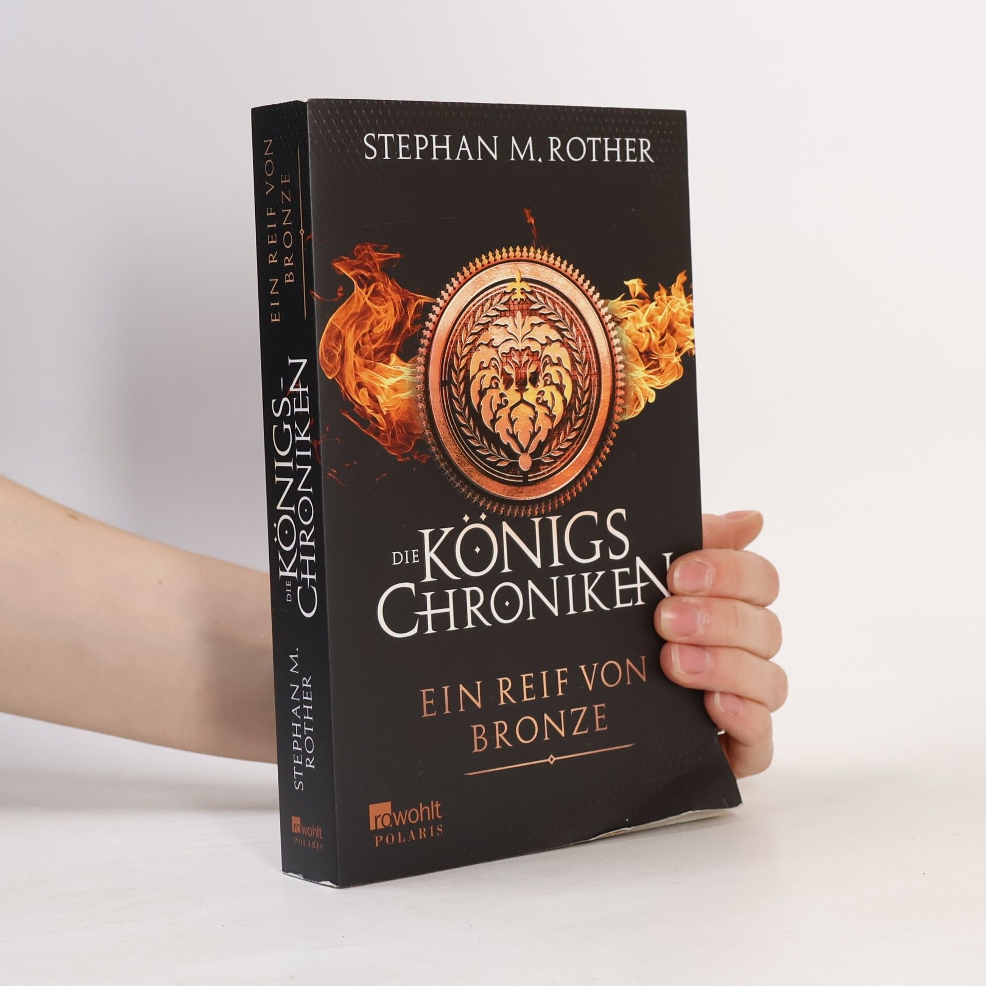 Stephan Rother Die Königschroniken - ein Reif von Bronze