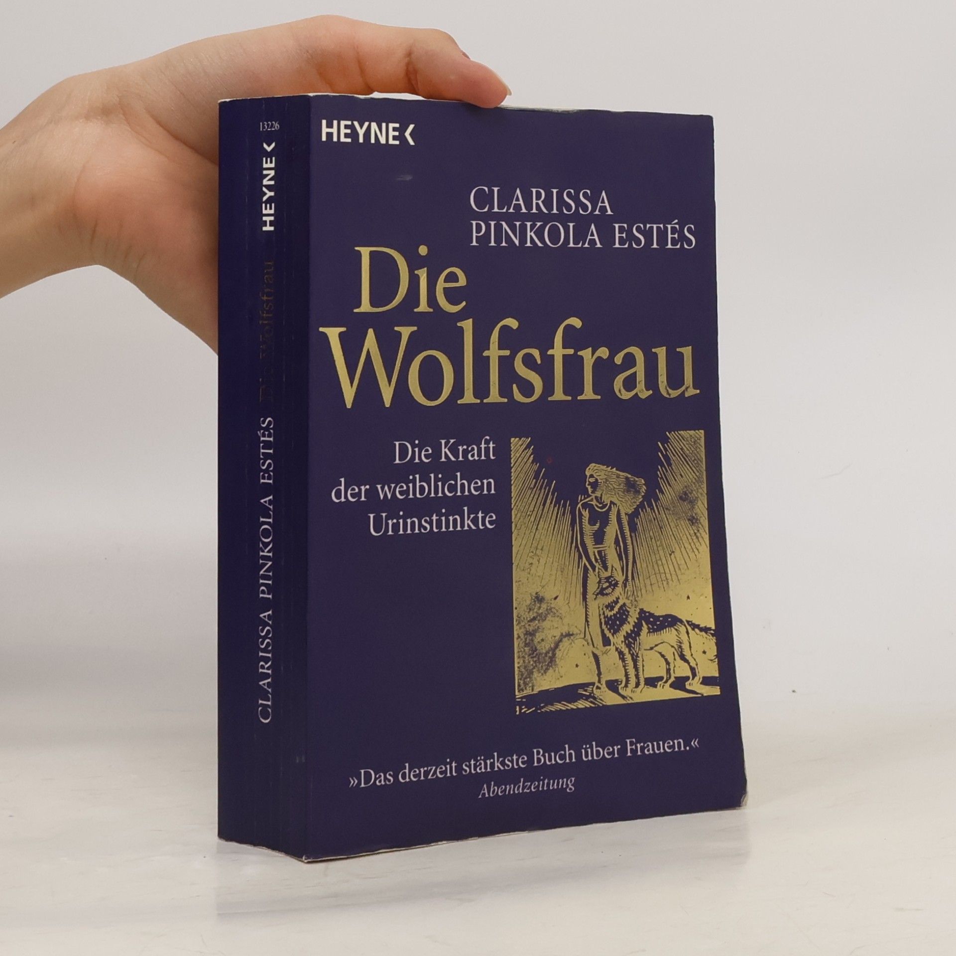 Clarissa Pinkola Estés Phd Die Wolfsfrau